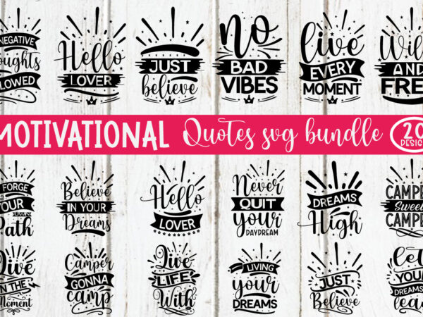 Motivational quotes svg bundle,svg bundle, svg files for cricut, svg bundles, svg for shirts, mom svg, svgs, svg file, svg designs, sarcastic svg, silhouette cut files 35 sarcastic bundle svg,