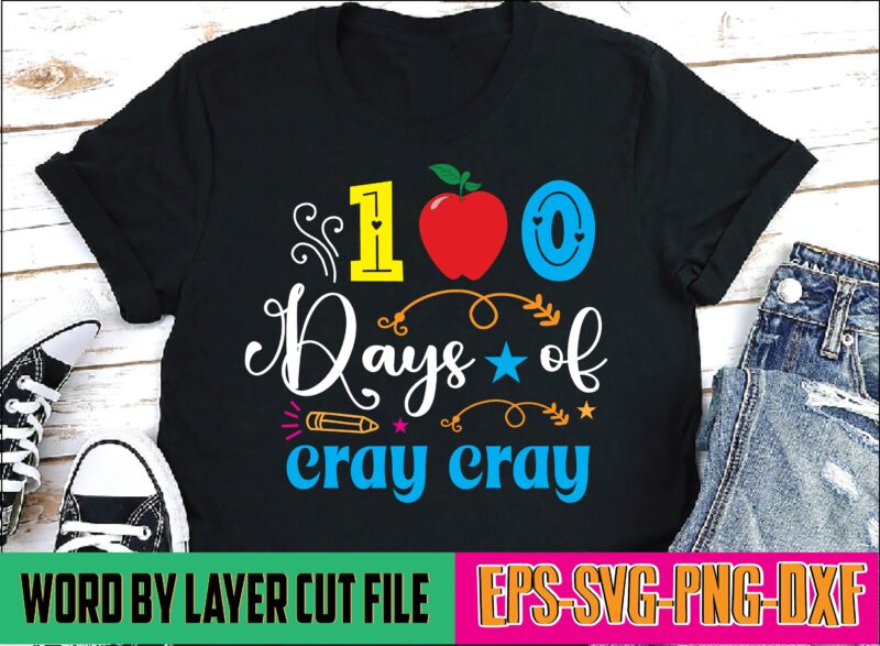 100 days of cray cray teacher days, school, cray cray, 100 days of school, 100 days, back to school, boys girls t shirtteacher days cray cray, cray cray shirtschool, teacher,