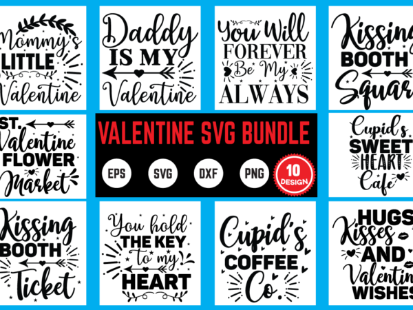 Valentine svg bundle 10 design svg, valentines day svg, valentine svg, valentines svg, happy valentines day, svg files, craft supplies tools, valentine svg, dxf, valentine svg file, for cricut, couple,