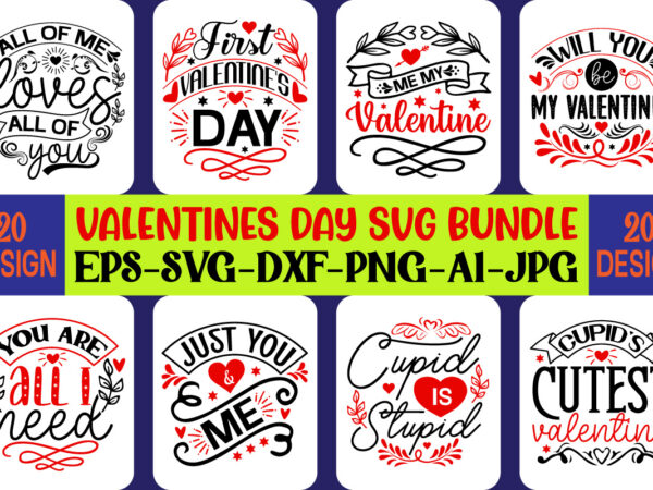 Valentines day svg bundle,valentines svg bundle, valentines day svg, happy valentine svg, love svg, heart svg, love day svg, cupid svg, valentine quote, cricut svg, valentine’s day svg bundle, valentine t shirt vector art