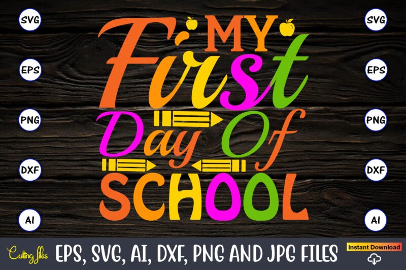 My First day of School,100 days of school svg,100 Days of School SVG, 100th Day of School svg, 100 Days , Unicorn svg, Magical svg, Teacher svg, School svg, School