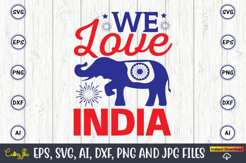 We love india,Flag Day,Flag Day svg,Flag Day design,Flag Day svg design, Flag Day t-shirt,Flag Day design bundle, Flag Day t-shirt design,Flag Day svg design bundle, Flag Day vector,All World Flags