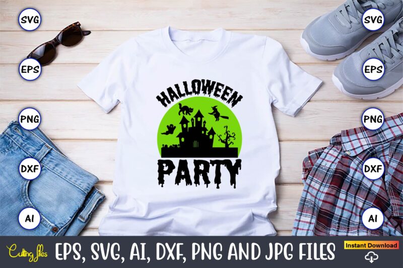 Halloween party,Halloween,Halloween t-shirt, Halloween design,Halloween Svg,Halloween t-shirt, Halloween t-shirt design, Halloween Svg Bundle, Halloween Clipart Bundle, Halloween Cut File, Halloween Clipart Vectors, Halloween Clipart Svg, Halloween Svg Bundle , Hocus