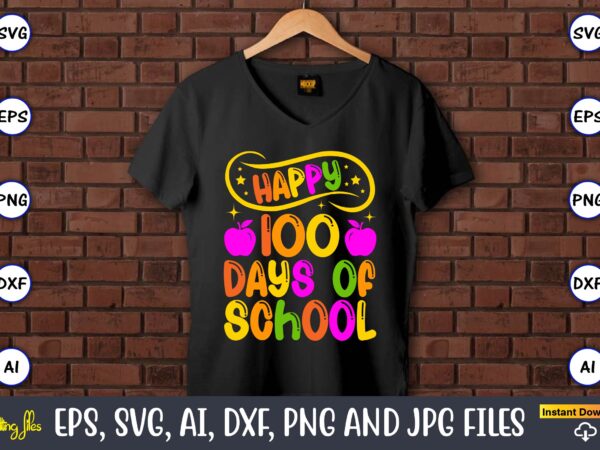 Happy 100 days of school,100 days of school svg,100 days of school svg, 100th day of school svg, 100 days , unicorn svg, magical svg, teacher svg, school svg, school graphic t shirt