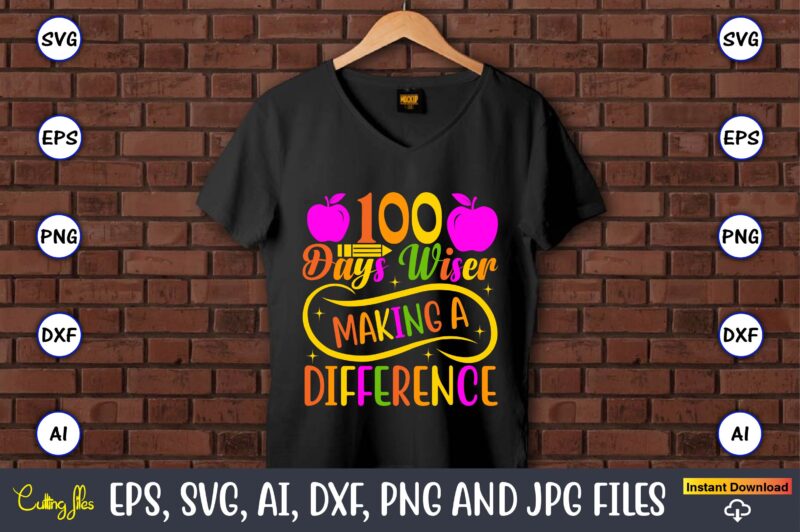 100 Days wiser making a difference,100 days of school svg,100 Days of School SVG, 100th Day of School svg, 100 Days , Unicorn svg, Magical svg, Teacher svg, School svg,