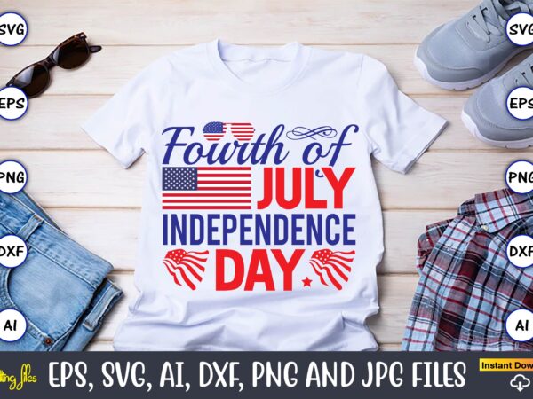 Fourth of july independence day, flag day,flag day svg,flag day design,flag day svg design, flag day t-shirt,flag day design bundle, flag day t-shirt design,flag day svg design bundle, flag day