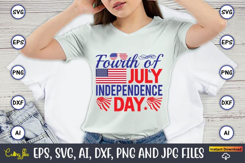 Fourth of july independence day, Flag Day,Flag Day svg,Flag Day design,Flag Day svg design, Flag Day t-shirt,Flag Day design bundle, Flag Day t-shirt design,Flag Day svg design bundle, Flag Day