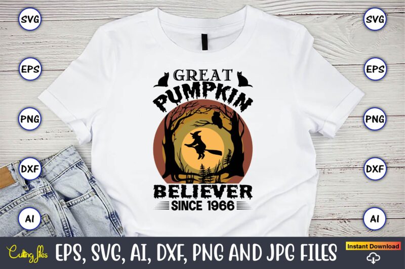 Great pumpkin believer since 1966,Halloween,Halloween t-shirt, Halloween design,Halloween Svg,Halloween t-shirt, Halloween t-shirt design, Halloween Svg Bundle, Halloween Clipart Bundle, Halloween Cut File, Halloween Clipart Vectors, Halloween Clipart Svg, Halloween Svg