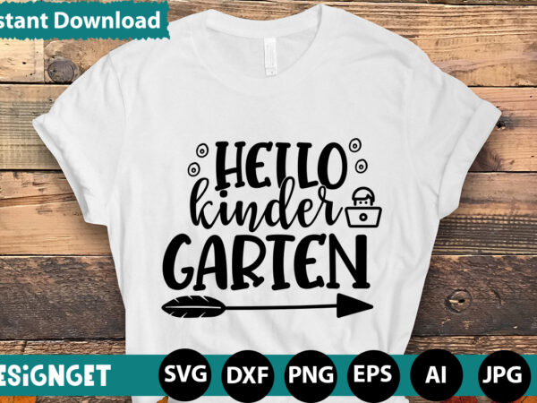 Hello kinder garten t-shirt design,happy first day of school t-shirt design,calculation of tiny humans t-shirt design,teacher svg bundle,svgs,quotes-and-sayings,food-drink,print-cut,mini-bundles,on-sale teacher quote svg, teacher svg, school svg, teacher life svg, back to