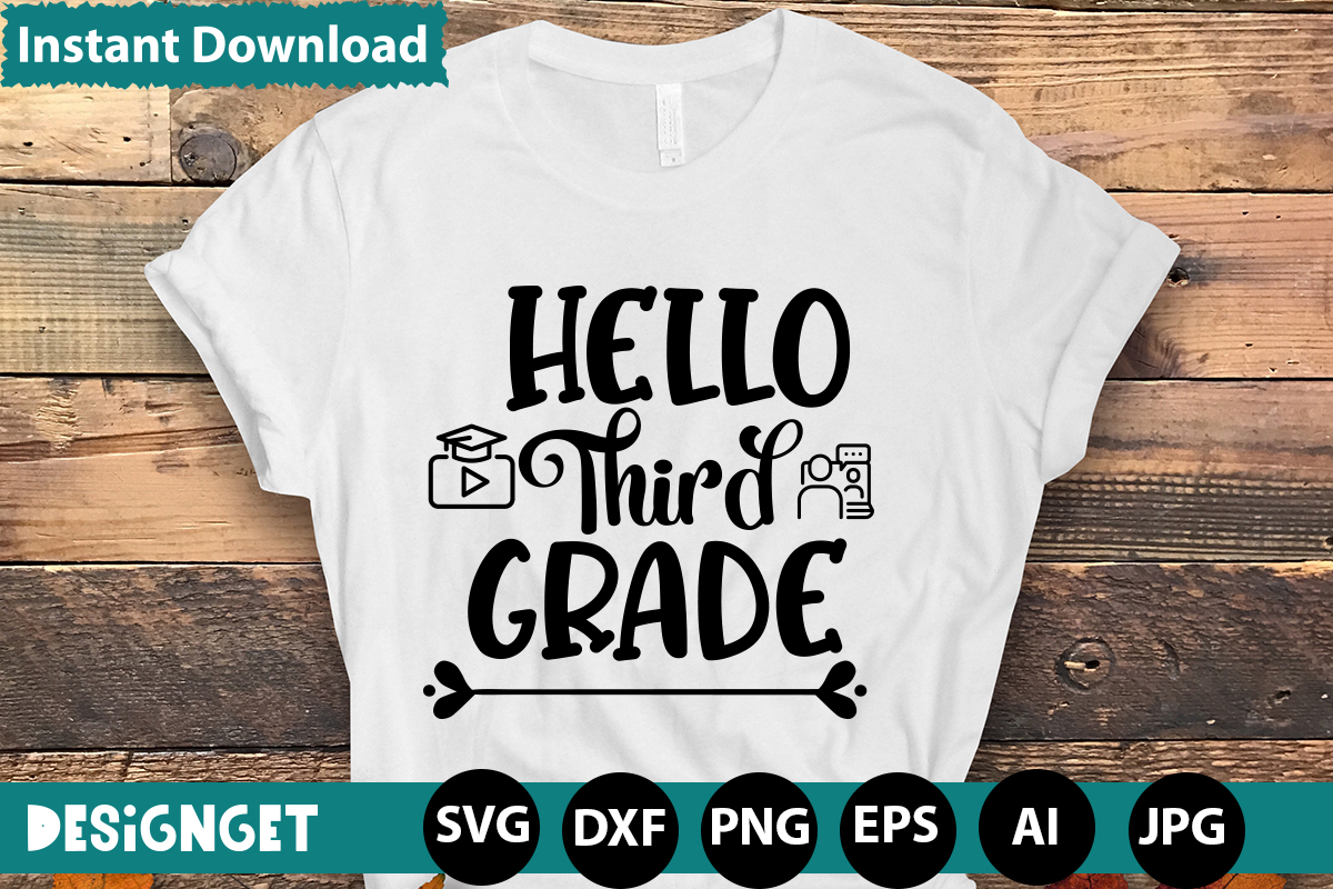 HELLO THIRD GRADE T-shirt Design,HAPPY FIRST DAY OF SCHOOL T-shirt ...