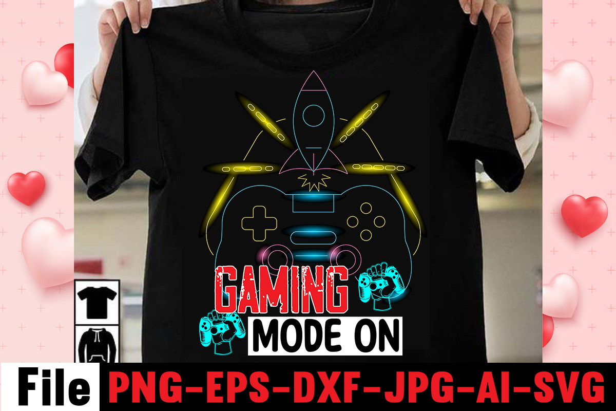 gaming-mode-on-t-shirt-design-gaming-t-shirt-bundle-gaming-t-shirts