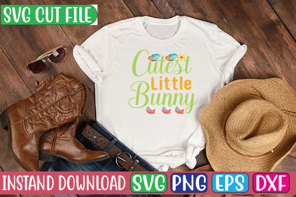 Cutest little bunny svg cut file t shirt vector file