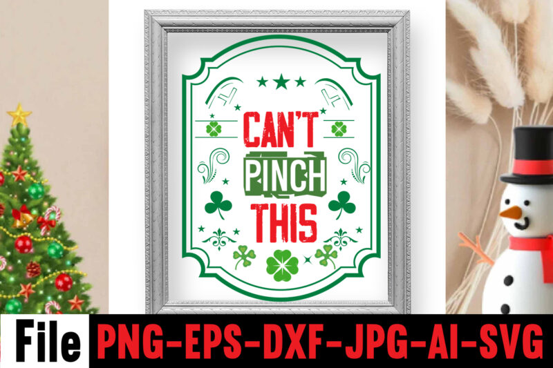 Can't Pinch This T-shirt Design,happy st patrick's day,Hasen st patrick's day, st patrick's, irish festival, when is st patrick's day, saint patrick's day, when is st patrick's day 2021, when