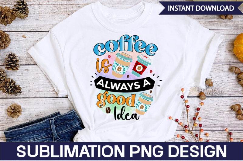 Coffee Sublimation Bundle Coffee Sublimation Bundle, Coffee SVG,Coffee Sublimation Bundle Coffee Bundle Coffee PNG Coffee Clipart Mama needs Coffee Quote Coffee Sayings Sublimation design Instant download,Valentine Coffee Png Bundle, Valentine