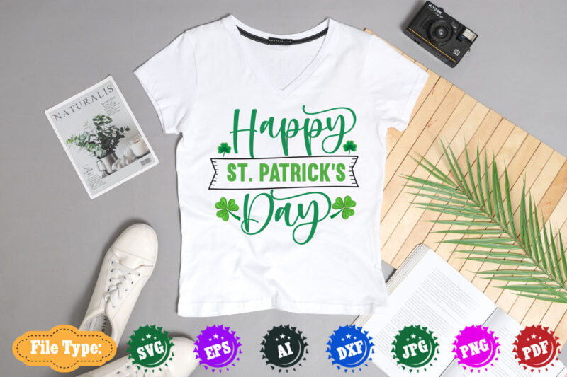 ST PATRICK'S SVG BUNDLE,T-SHIRT,st patricks day, shamrock, st patricks, st pattys day, st patricks day svg, lucky, lucky charm, saint patricks day, happy st patricks, st patrick day, happy go