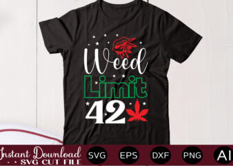 Weed Limit 420 t shirt design,Weed Svg Mega Bundle,Weed svg mega bundle , cannabis svg mega bundle , 120 weed design , weed t-shirt design bundle , weed svg bundle