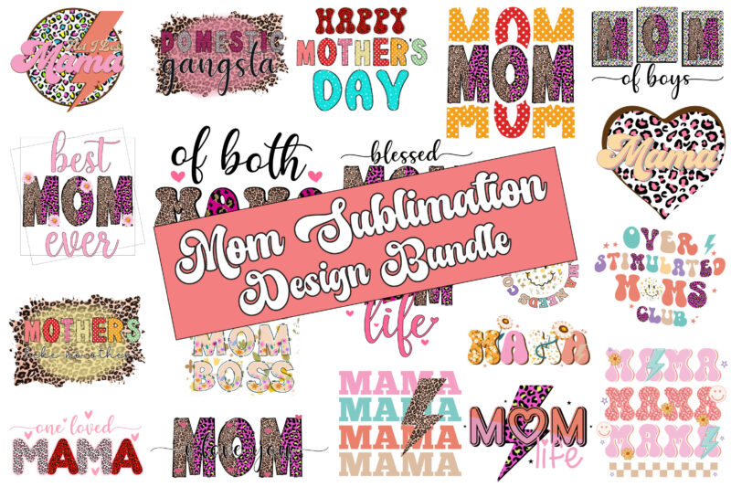 Mom Sublimation Design Bundle