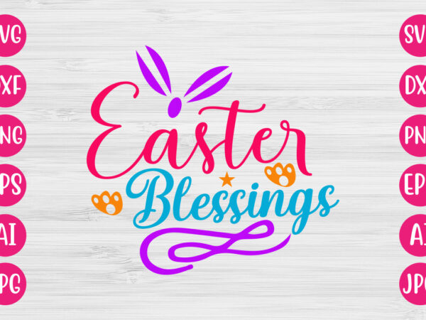 Easter blessings svg design