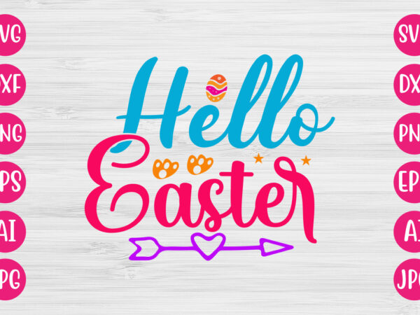 Hello easter svg design