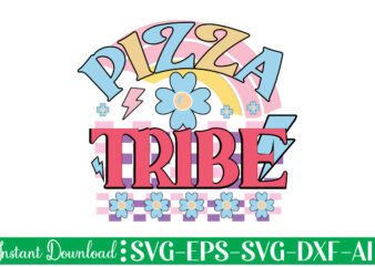 Pizza Tribe t-shirt design bundle,Farmhouse svg Bundle, Family Sign svg, Rustic Sign svg, Wood Sign svg, Bathroom svg, Kitchen Sign svg, Laundry Sign svg, Southern svg Kitchen Bunlde SVG, Kitchen