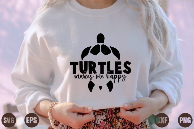 Turtles All the Way Turtle SVG T-Shirt Graphic by emrangfxr