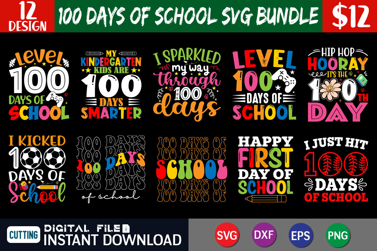 100 Days of School SVG Bundle, 100th Day of School svg, 100 Days svg