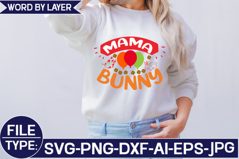 Mama Bunny SVG Cut File