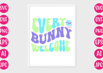 Every Bunny Welcome RETRO DESIGN