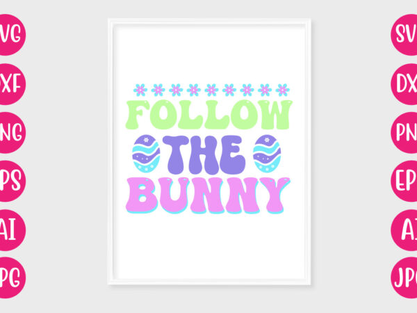 Follow the bunny retro design