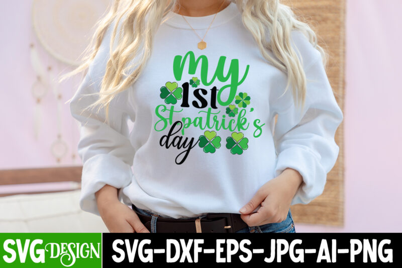 St.patrick's Day SVG Mega Bundle , St.patrick's T-Shirt Design, Mega Bundle , St.patrick's T-Shirt Design, St.patrick's SVG Cut File, Happy St.Patrick's Day T-Shirt Design,Happy St.Patrick's Day SVG Cut File, Happy