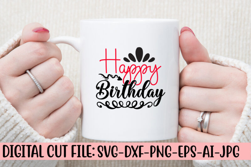 Happy Birthday SVG Cut File