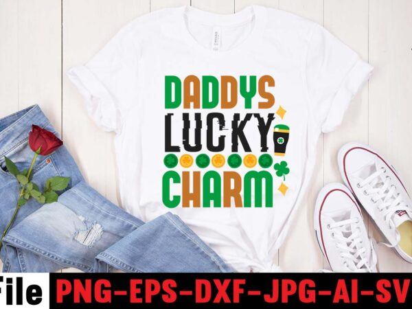 Daddys lucky charm t-shirt design,cutest clover in the patch t-shirt design, happy st.patrick’s day t-shirt design,.studio files, 100 patrick day vector t-shirt designs bundle, baby mardi gras number design svg,