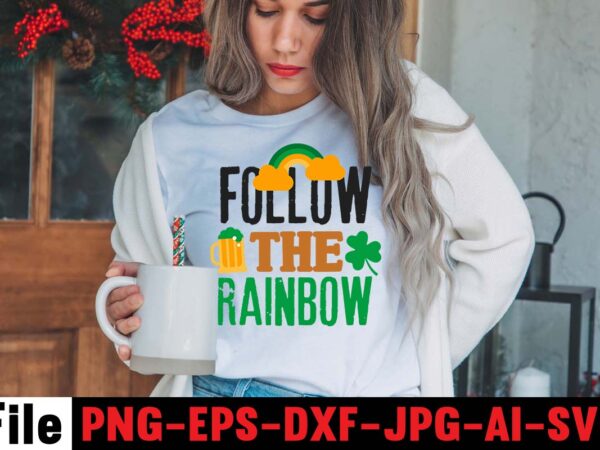 Follow the rainbow t-shirt design,cutest clover in the patch t-shirt design, happy st.patrick’s day t-shirt design,.studio files, 100 patrick day vector t-shirt designs bundle, baby mardi gras number design svg,