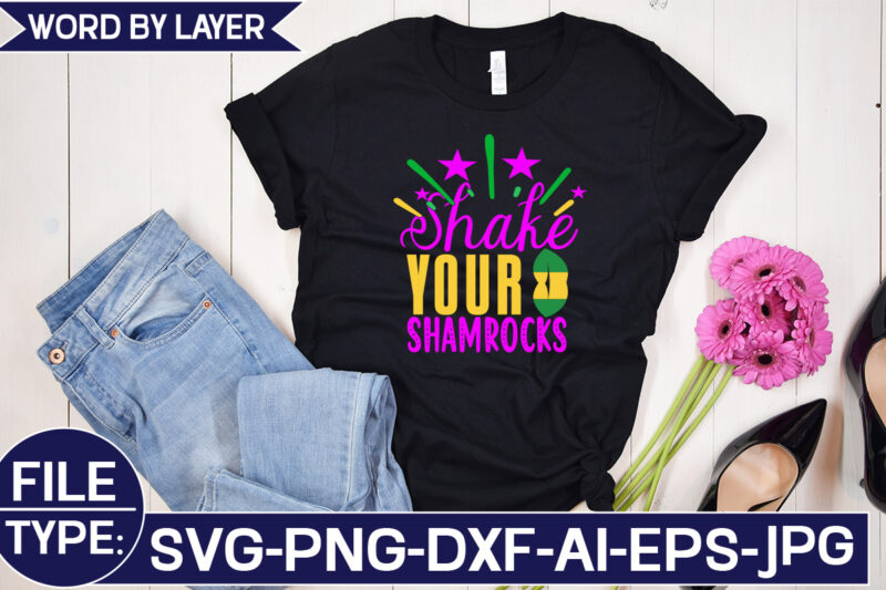 Shake Your Shamrocks SVG Cut File