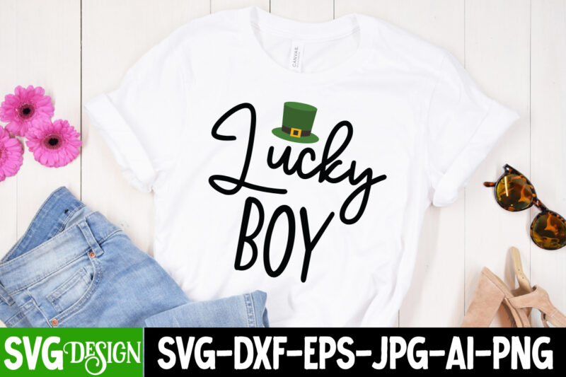 Lucky Boy T-Shirt Design, Lucky Boy SVG Cut File, ,St. Patrick's Day Svg design,St. Patrick's Day Svg Bundle, St. Patrick's Day Svg, St. Paddys Day svg, Clover Svg,St Patrick's Day