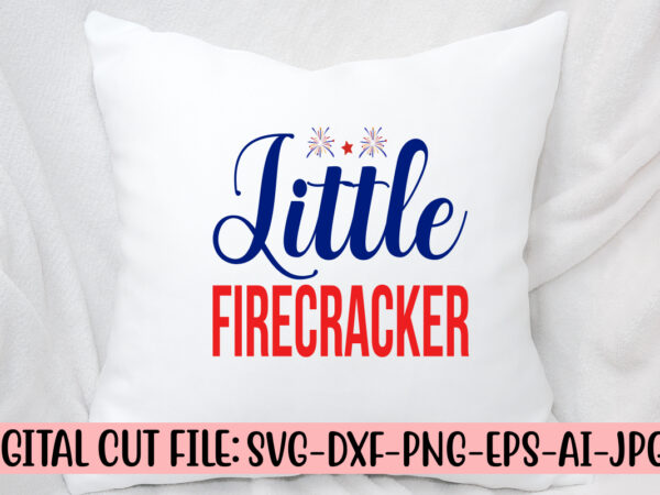 Little firecracker svg cut file t shirt vector graphic