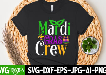 Mardi Gras Crew T-Shirt Design, Mardi Gras Crew SVG Cut File, 160 Mardi Gras SVG Bundle, Mardi Gras Clipart, Carnival mask silhouette, Mask SVG, Carnival SVG, Festival svg, Mardi Gras