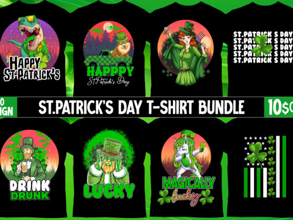 St.patrick’s day svg mega bundle , st.patrick’s t-shirt design, mega bundle , st.patrick’s t-shirt design, st.patrick’s svg cut file, happy st.patrick’s day t-shirt design,happy st.patrick’s day svg cut file, happy