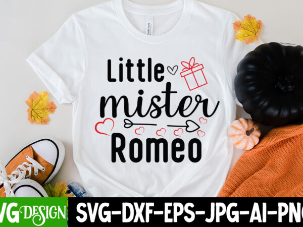 Little mister romeo t-shirt design ,little mister romeo svg cut file, love sublimation design, love sublimation png , retro valentines svg bundle, retro valentine designs svg, valentine shirts svg, cute