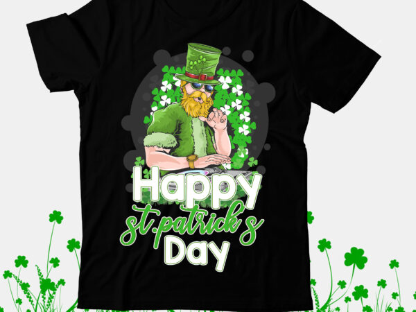 Happy st.patrick’s day t-shirt design, happy st.patrick’s day svg cut file, happy lucky t-shirt design, happy lucky svg cut file, st.patrick’s day t-shirt design bundle, happy st.patrick’s day sublimationbundle ,