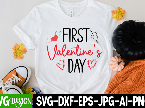 First valentine’s day t-shirt design, first valentine’s day svg cut file, love sublimation design, love sublimation png , retro valentines svg bundle, retro valentine designs svg, valentine shirts svg, cute