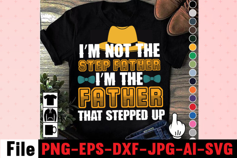 I'm Not The Step Father I'm The Father That Stepped Up T-shirt Design,ting,t,shirt,for,men,black,shirt,black,t,shirt,t,shirt,printing,near,me,mens,t,shirts,vintage,t,shirts,t,shirts,for,women,blac,Dad,Svg,Bundle,,Dad,Svg,,Fathers,Day,Svg,Bundle,,Fathers,Day,Svg,,Funny,Dad,Svg,,Dad,Life,Svg,,Fathers,Day,Svg,Design,,Fathers,Day,Cut,Files,Fathers,Day,SVG,Bundle,,Fathers,Day,SVG,,Best,Dad,,Fanny,Fathers,Day,,Instant,Digital,Dowload.Father\'s,Day,SVG,,Bundle,,Dad,SVG,,Daddy,,Best,Dad,,Whiskey,Label,,Happy,Fathers,Day,,Sublimation,,Cut,File,Cricut,,Silhouette,,Cameo,Daddy,SVG,Bundle,,Father,SVG,,Daddy,and,Me,svg,,Mini,me,,Dad,Life,,Girl,Dad,svg,,Boy,Dad,svg,,Dad,Shirt,,Father\'s,Day,,Cut,Files,for,Cricut,Dad,svg,,fathers,day,svg,,father’s,day,svg,,daddy,svg,,father,svg,,papa,svg,,best,dad,ever,svg,,grandpa,svg,,family,svg,bundle,,svg,bundles,Fathers,Day,svg,,Dad,,The,Man,The,Myth,,The,Legend,,svg,,Cut,files,for,cricut,,Fathers,day,cut,file,,Silhouette,svg,Father,Daughter,SVG,,Dad,Svg,,Father,Daughter,Quotes,,Dad,Life,Svg,,Dad,Shirt,,Father\'s,Day,,Father,svg,,Cut,Files,for,Cricut,,Silhouette,Dad,Bod,SVG.,amazon,father\'s,day,t,shirts,american,dad,,t,shirt,army,dad,shirt,autism,dad,shirt,,baseball,dad,shirts,best,,cat,dad,ever,shirt,best,,cat,dad,ever,,t,shirt,best,cat,dad,shirt,best,,cat,dad,t,shirt,best,dad,bod,,shirts,best,dad,ever,,t,shirt,best,dad,ever,tshirt,best,dad,t-shirt,best,daddy,ever,t,shirt,best,dog,dad,ever,shirt,best,dog,dad,ever,shirt,personalized,best,father,shirt,best,father,t,shirt,black,dads,matter,shirt,black,father,t,shirt,black,father\'s,day,t,shirts,black,fatherhood,t,shirt,black,fathers,day,shirts,black,fathers,matter,shirt,black,fathers,shirt,bluey,dad,shirt,bluey,dad,shirt,fathers,day,bluey,dad,t,shirt,bluey,fathers,day,shirt,bonus,dad,shirt,bonus,dad,shirt,ideas,bonus,dad,t,shirt,call,of,duty,dad,shirt,cat,dad,shirts,cat,dad,t,shirt,chicken,daddy,t,shirt,cool,dad,shirts,coolest,dad,ever,t,shirt,custom,dad,shirts,cute,fathers,day,shirts,dad,and,daughter,t,shirts,dad,and,papaw,shirts,dad,and,son,fathers,day,shirts,dad,and,son,t,shirts,dad,bod,father,figure,shirt,dad,bod,,t,shirt,dad,bod,tee,shirt,dad,mom,,daughter,t,shirts,dad,shirts,-,funny,dad,shirts,,fathers,day,dad,son,,tshirt,dad,svg,bundle,dad,,t,shirts,for,father\'s,day,dad,,t,shirts,funny,dad,tee,shirts,dad,to,be,,t,shirt,dad,tshirt,dad,,tshirt,bundle,dad,valentines,day,,shirt,dadalorian,custom,shirt,,dadalorian,shirt,customdad,svg,bundle,,dad,svg,,fathers,day,svg,,fathers,day,svg,free,,happy,fathers,day,svg,,dad,svg,free,,dad,life,svg,,free,fathers,day,svg,,best,dad,ever,svg,,super,dad,svg,,daddysaurus,svg,,dad,bod,svg,,bonus,dad,svg,,best,dad,svg,,dope,black,dad,svg,,its,not,a,dad,bod,its,a,father,figure,svg,,stepped,up,dad,svg,,dad,the,man,the,myth,the,legend,svg,,black,father,svg,,step,dad,svg,,free,dad,svg,,father,svg,,dad,shirt,svg,,dad,svgs,,our,first,fathers,day,svg,,funny,dad,svg,,cat,dad,svg,,fathers,day,free,svg,,svg,fathers,day,,to,my,bonus,dad,svg,,best,dad,ever,svg,free,,i,tell,dad,jokes,periodically,svg,,worlds,best,dad,svg,,fathers,day,svgs,,husband,daddy,protector,hero,svg,,best,dad,svg,free,,dad,fuel,svg,,first,fathers,day,svg,,being,grandpa,is,an,honor,svg,,fathers,day,shirt,svg,,happy,father\'s,day,svg,,daddy,daughter,svg,,father,daughter,svg,,happy,fathers,day,svg,free,,top,dad,svg,,dad,bod,svg,free,,gamer,dad,svg,,its,not,a,dad,bod,svg,,dad,and,daughter,svg,,free,svg,fathers,day,,funny,fathers,day,svg,,dad,life,svg,free,,not,a,dad,bod,father,figure,svg,,dad,jokes,svg,,free,father\'s,day,svg,,svg,daddy,,dopest,dad,svg,,stepdad,svg,,happy,first,fathers,day,svg,,worlds,greatest,dad,svg,,dad,free,svg,,dad,the,myth,the,legend,svg,,dope,dad,svg,,to,my,dad,svg,,bonus,dad,svg,free,,dad,bod,father,figure,svg,,step,dad,svg,free,,father\'s,day,svg,free,,best,cat,dad,ever,svg,,dad,quotes,svg,,black,fathers,matter,svg,,black,dad,svg,,new,dad,svg,,daddy,is,my,hero,svg,,father\'s,day,svg,bundle,,our,first,father\'s,day,together,svg,,it\'s,not,a,dad,bod,svg,,i,have,two,titles,dad,and,papa,svg,,being,dad,is,an,honor,being,papa,is,priceless,svg,,father,daughter,silhouette,svg,,happy,fathers,day,free,svg,,free,svg,dad,,daddy,and,me,svg,,my,daddy,is,my,hero,svg,,black,fathers,day,svg,,awesome,dad,svg,,best,daddy,ever,svg,,dope,black,father,svg,,first,fathers,day,svg,free,,proud,dad,svg,,blessed,dad,svg,,fathers,day,svg,bundle,,i,love,my,daddy,svg,,my,favorite,people,call,me,dad,svg,,1st,fathers,day,svg,,best,bonus,dad,ever,svg,,dad,svgs,free,,dad,and,daughter,silhouette,svg,,i,love,my,dad,svg,,free,happy,fathers,day,svg,Family,Cruish,Caribbean,2023,T-shirt,Design,,Designs,bundle,,summer,designs,for,dark,material,,summer,,tropic,,funny,summer,design,svg,eps,,png,files,for,cutting,machines,and,print,t,shirt,designs,for,sale,t-shirt,design,png,,summer,beach,graphic,t,shirt,design,bundle.,funny,and,creative,summer,quotes,for,t-shirt,design.,summer,t,shirt.,beach,t,shirt.,t,shirt,design,bundle,pack,collection.,summer,vector,t,shirt,design,,aloha,summer,,svg,beach,life,svg,,beach,shirt,,svg,beach,svg,,beach,svg,bundle,,beach,svg,design,beach,,svg,quotes,commercial,,svg,cricut,cut,file,,cute,summer,svg,dolphins,,dxf,files,for,files,,for,cricut,&,,silhouette,fun,summer,,svg,bundle,funny,beach,,quotes,svg,,hello,summer,popsicle,,svg,hello,summer,,svg,kids,svg,mermaid,,svg,palm,,sima,crafts,,salty,svg,png,dxf,,sassy,beach,quotes,,summer,quotes,svg,bundle,,silhouette,summer,,beach,bundle,svg,,summer,break,svg,summer,,bundle,svg,summer,,clipart,summer,,cut,file,summer,cut,,files,summer,design,for,,shirts,summer,dxf,file,,summer,quotes,svg,summer,,sign,svg,summer,,svg,summer,svg,bundle,,summer,svg,bundle,quotes,,summer,svg,craft,bundle,summer,,svg,cut,file,summer,svg,cut,,file,bundle,summer,,svg,design,summer,,svg,design,2022,summer,,svg,design,,free,summer,,t,shirt,design,,bundle,summer,time,,summer,vacation,,svg,files,summer,,vibess,svg,summertime,,summertime,svg,,sunrise,and,sunset,,svg,sunset,,beach,svg,svg,,bundle,for,cricut,,ummer,bundle,svg,,vacation,svg,welcome,,summer,svg,funny,family,camping,shirts,,i,love,camping,t,shirt,,camping,family,shirts,,camping,themed,t,shirts,,family,camping,shirt,designs,,camping,tee,shirt,designs,,funny,camping,tee,shirts,,men\'s,camping,t,shirts,,mens,funny,camping,shirts,,family,camping,t,shirts,,custom,camping,shirts,,camping,funny,shirts,,camping,themed,shirts,,cool,camping,shirts,,funny,camping,tshirt,,personalized,camping,t,shirts,,funny,mens,camping,shirts,,camping,t,shirts,for,women,,let\'s,go,camping,shirt,,best,camping,t,shirts,,camping,tshirt,design,,funny,camping,shirts,for,men,,camping,shirt,design,,t,shirts,for,camping,,let\'s,go,camping,t,shirt,,funny,camping,clothes,,mens,camping,tee,shirts,,funny,camping,tees,,t,shirt,i,love,camping,,camping,tee,shirts,for,sale,,custom,camping,t,shirts,,cheap,camping,t,shirts,,camping,tshirts,men,,cute,camping,t,shirts,,love,camping,shirt,,family,camping,tee,shirts,,camping,themed,tshirts,t,shirt,bundle,,shirt,bundles,,t,shirt,bundle,deals,,t,shirt,bundle,pack,,t,shirt,bundles,cheap,,t,shirt,bundles,for,sale,,tee,shirt,bundles,,shirt,bundles,for,sale,,shirt,bundle,deals,,tee,bundle,,bundle,t,shirts,for,sale,,bundle,shirts,cheap,,bundle,tshirts,,cheap,t,shirt,bundles,,shirt,bundle,cheap,,tshirts,bundles,,cheap,shirt,bundles,,bundle,of,shirts,for,sale,,bundles,of,shirts,for,cheap,,shirts,in,bundles,,cheap,bundle,of,shirts,,cheap,bundles,of,t,shirts,,bundle,pack,of,shirts,,summer,t,shirt,bundle,t,shirt,bundle,shirt,bundles,,t,shirt,bundle,deals,,t,shirt,bundle,pack,,t,shirt,bundles,cheap,,t,shirt,bundles,for,sale,,tee,shirt,bundles,,shirt,bundles,for,sale,,shirt,bundle,deals,,tee,bundle,,bundle,t,shirts,for,sale,,bundle,shirts,cheap,,bundle,tshirts,,cheap,t,shirt,bundles,,shirt,bundle,cheap,,tshirts,bundles,,cheap,shirt,bundles,,bundle,of,shirts,for,sale,,bundles,of,shirts,for,cheap,,shirts,in,bundles,,cheap,bundle,of,shirts,,cheap,bundles,of,t,shirts,,bundle,pack,of,shirts,,summer,t,shirt,bundle,,summer,t,shirt,,summer,tee,,summer,tee,shirts,,best,summer,t,shirts,,cool,summer,t,shirts,,summer,cool,t,shirts,,nice,summer,t,shirts,,tshirts,summer,,t,shirt,in,summer,,cool,summer,shirt,,t,shirts,for,the,summer,,good,summer,t,shirts,,tee,shirts,for,summer,,best,t,shirts,for,the,summer,,Consent,Is,Sexy,T-shrt,Design,,Cannabis,Saved,My,Life,T-shirt,Design,Weed,MegaT-shirt,Bundle,,adventure,awaits,shirts,,adventure,awaits,t,shirt,,adventure,buddies,shirt,,adventure,buddies,t,shirt,,adventure,is,calling,shirt,,adventure,is,out,there,t,shirt,,Adventure,Shirts,,adventure,svg,,Adventure,Svg,Bundle.,Mountain,Tshirt,Bundle,,adventure,t,shirt,women\'s,,adventure,t,shirts,online,,adventure,tee,shirts,,adventure,time,bmo,t,shirt,,adventure,time,bubblegum,rock,shirt,,adventure,time,bubblegum,t,shirt,,adventure,time,marceline,t,shirt,,adventure,time,men\'s,t,shirt,,adventure,time,my,neighbor,totoro,shirt,,adventure,time,princess,bubblegum,t,shirt,,adventure,time,rock,t,shirt,,adventure,time,t,shirt,,adventure,time,t,shirt,amazon,,adventure,time,t,shirt,marceline,,adventure,time,tee,shirt,,adventure,time,youth,shirt,,adventure,time,zombie,shirt,,adventure,tshirt,,Adventure,Tshirt,Bundle,,Adventure,Tshirt,Design,,Adventure,Tshirt,Mega,Bundle,,adventure,zone,t,shirt,,amazon,camping,t,shirts,,and,so,the,adventure,begins,t,shirt,,ass,,atari,adventure,t,shirt,,awesome,camping,,basecamp,t,shirt,,bear,grylls,t,shirt,,bear,grylls,tee,shirts,,beemo,shirt,,beginners,t,shirt,jason,,best,camping,t,shirts,,bicycle,heartbeat,t,shirt,,big,johnson,camping,shirt,,bill,and,ted\'s,excellent,adventure,t,shirt,,billy,and,mandy,tshirt,,bmo,adventure,time,shirt,,bmo,tshirt,,bootcamp,t,shirt,,bubblegum,rock,t,shirt,,bubblegum\'s,rock,shirt,,bubbline,t,shirt,,bucket,cut,file,designs,,bundle,svg,camping,,Cameo,,Camp,life,SVG,,camp,svg,,camp,svg,bundle,,camper,life,t,shirt,,camper,svg,,Camper,SVG,Bundle,,Camper,Svg,Bundle,Quotes,,camper,t,shirt,,camper,tee,shirts,,campervan,t,shirt,,Campfire,Cutie,SVG,Cut,File,,Campfire,Cutie,Tshirt,Design,,campfire,svg,,campground,shirts,,campground,t,shirts,,Camping,120,T-Shirt,Design,,Camping,20,T,SHirt,Design,,Camping,20,Tshirt,Design,,camping,60,tshirt,,Camping,80,Tshirt,Design,,camping,and,beer,,camping,and,drinking,shirts,,Camping,Buddies,120,Design,,160,T-Shirt,Design,Mega,Bundle,,20,Christmas,SVG,Bundle,,20,Christmas,T-Shirt,Design,,a,bundle,of,joy,nativity,,a,svg,,Ai,,among,us,cricut,,among,us,cricut,free,,among,us,cricut,svg,free,,among,us,free,svg,,Among,Us,svg,,among,us,svg,cricut,,among,us,svg,cricut,free,,among,us,svg,free,,and,jpg,files,included!,Fall,,apple,svg,teacher,,apple,svg,teacher,free,,apple,teacher,svg,,Appreciation,Svg,,Art,Teacher,Svg,,art,teacher,svg,free,,Autumn,Bundle,Svg,,autumn,quotes,svg,,Autumn,svg,,autumn,svg,bundle,,Autumn,Thanksgiving,Cut,File,Cricut,,Back,To,School,Cut,File,,bauble,bundle,,beast,svg,,because,virtual,teaching,svg,,Best,Teacher,ever,svg,,best,teacher,ever,svg,free,,best,teacher,svg,,best,teacher,svg,free,,black,educators,matter,svg,,black,teacher,svg,,blessed,svg,,Blessed,Teacher,svg,,bt21,svg,,buddy,the,elf,quotes,svg,,Buffalo,Plaid,svg,,buffalo,svg,,bundle,christmas,decorations,,bundle,of,christmas,lights,,bundle,of,christmas,ornaments,,bundle,of,joy,nativity,,can,you,design,shirts,with,a,cricut,,cancer,ribbon,svg,free,,cat,in,the,hat,teacher,svg,,cherish,the,season,stampin,up,,christmas,advent,book,bundle,,christmas,bauble,bundle,,christmas,book,bundle,,christmas,box,bundle,,christmas,bundle,2020,,christmas,bundle,decorations,,christmas,bundle,food,,christmas,bundle,promo,,Christmas,Bundle,svg,,christmas,candle,bundle,,Christmas,clipart,,christmas,craft,bundles,,christmas,decoration,bundle,,christmas,decorations,bundle,for,sale,,christmas,Design,,christmas,design,bundles,,christmas,design,bundles,svg,,christmas,design,ideas,for,t,shirts,,christmas,design,on,tshirt,,christmas,dinner,bundles,,christmas,eve,box,bundle,,christmas,eve,bundle,,christmas,family,shirt,design,,christmas,family,t,shirt,ideas,,christmas,food,bundle,,Christmas,Funny,T-Shirt,Design,,christmas,game,bundle,,christmas,gift,bag,bundles,,christmas,gift,bundles,,christmas,gift,wrap,bundle,,Christmas,Gnome,Mega,Bundle,,christmas,light,bundle,,christmas,lights,design,tshirt,,christmas,lights,svg,bundle,,Christmas,Mega,SVG,Bundle,,christmas,ornament,bundles,,christmas,ornament,svg,bundle,,christmas,party,t,shirt,design,,christmas,png,bundle,,christmas,present,bundles,,Christmas,quote,svg,,Christmas,Quotes,svg,,christmas,season,bundle,stampin,up,,christmas,shirt,cricut,designs,,christmas,shirt,design,ideas,,christmas,shirt,designs,,christmas,shirt,designs,2021,,christmas,shirt,designs,2021,family,,christmas,shirt,designs,2022,,christmas,shirt,designs,for,cricut,,christmas,shirt,designs,svg,,christmas,shirt,ideas,for,work,,christmas,stocking,bundle,,christmas,stockings,bundle,,Christmas,Sublimation,Bundle,,Christmas,svg,,Christmas,svg,Bundle,,Christmas,SVG,Bundle,160,Design,,Christmas,SVG,Bundle,Free,,christmas,svg,bundle,hair,website,christmas,svg,bundle,hat,,christmas,svg,bundle,heaven,,christmas,svg,bundle,houses,,christmas,svg,bundle,icons,,christmas,svg,bundle,id,,christmas,svg,bundle,ideas,,christmas,svg,bundle,identifier,,christmas,svg,bundle,images,,christmas,svg,bundle,images,free,,christmas,svg,bundle,in,heaven,,christmas,svg,bundle,inappropriate,,christmas,svg,bundle,initial,,christmas,svg,bundle,install,,christmas,svg,bundle,jack,,christmas,svg,bundle,january,2022,,christmas,svg,bundle,jar,,christmas,svg,bundle,jeep,,christmas,svg,bundle,joy,christmas,svg,bundle,kit,,christmas,svg,bundle,jpg,,christmas,svg,bundle,juice,,christmas,svg,bundle,juice,wrld,,christmas,svg,bundle,jumper,,christmas,svg,bundle,juneteenth,,christmas,svg,bundle,kate,,christmas,svg,bundle,kate,spade,,christmas,svg,bundle,kentucky,,christmas,svg,bundle,keychain,,christmas,svg,bundle,keyring,,christmas,svg,bundle,kitchen,,christmas,svg,bundle,kitten,,christmas,svg,bundle,koala,,christmas,svg,bundle,koozie,,christmas,svg,bundle,me,,christmas,svg,bundle,mega,christmas,svg,bundle,pdf,,christmas,svg,bundle,meme,,christmas,svg,bundle,monster,,christmas,svg,bundle,monthly,,christmas,svg,bundle,mp3,,christmas,svg,bundle,mp3,downloa,,christmas,svg,bundle,mp4,,christmas,svg,bundle,pack,,christmas,svg,bundle,packages,,christmas,svg,bundle,pattern,,christmas,svg,bundle,pdf,free,download,,christmas,svg,bundle,pillow,,christmas,svg,bundle,png,,christmas,svg,bundle,pre,order,,christmas,svg,bundle,printable,,christmas,svg,bundle,ps4,,christmas,svg,bundle,qr,code,,christmas,svg,bundle,quarantine,,christmas,svg,bundle,quarantine,2020,,christmas,svg,bundle,quarantine,crew,,christmas,svg,bundle,quotes,,christmas,svg,bundle,qvc,,christmas,svg,bundle,rainbow,,christmas,svg,bundle,reddit,,christmas,svg,bundle,reindeer,,christmas,svg,bundle,religious,,christmas,svg,bundle,resource,,christmas,svg,bundle,review,,christmas,svg,bundle,roblox,,christmas,svg,bundle,round,,christmas,svg,bundle,rugrats,,christmas,svg,bundle,rustic,,Christmas,SVG,bUnlde,20,,christmas,svg,cut,file,,Christmas,Svg,Cut,Files,,Christmas,SVG,Design,christmas,tshirt,design,,Christmas,svg,files,for,cricut,,christmas,t,shirt,design,2021,,christmas,t,shirt,design,for,family,,christmas,t,shirt,design,ideas,,christmas,t,shirt,design,vector,free,,christmas,t,shirt,designs,2020,,christmas,t,shirt,designs,for,cricut,,christmas,t,shirt,designs,vector,,christmas,t,shirt,ideas,,christmas,t-shirt,design,,christmas,t-shirt,design,2020,,christmas,t-shirt,designs,,christmas,t-shirt,designs,2022,,Christmas,T-Shirt,Mega,Bundle,,christmas,tee,shirt,designs,,christmas,tee,shirt,ideas,,christmas,tiered,tray,decor,bundle,,christmas,tree,and,decorations,bundle,,Christmas,Tree,Bundle,,christmas,tree,bundle,decorations,,christmas,tree,decoration,bundle,,christmas,tree,ornament,bundle,,christmas,tree,shirt,design,,Christmas,tshirt,design,,christmas,tshirt,design,0-3,months,,christmas,tshirt,design,007,t,,christmas,tshirt,design,101,,christmas,tshirt,design,11,,christmas,tshirt,design,1950s,,christmas,tshirt,design,1957,,christmas,tshirt,design,1960s,t,,christmas,tshirt,design,1971,,christmas,tshirt,design,1978,,christmas,tshirt,design,1980s,t,,christmas,tshirt,design,1987,,christmas,tshirt,design,1996,,christmas,tshirt,design,3-4,,christmas,tshirt,design,3/4,sleeve,,christmas,tshirt,design,30th,anniversary,,christmas,tshirt,design,3d,,christmas,tshirt,design,3d,print,,christmas,tshirt,design,3d,t,,christmas,tshirt,design,3t,,christmas,tshirt,design,3x,,christmas,tshirt,design,3xl,,christmas,tshirt,design,3xl,t,,christmas,tshirt,design,5,t,christmas,tshirt,design,5th,grade,christmas,svg,bundle,home,and,auto,,christmas,tshirt,design,50s,,christmas,tshirt,design,50th,anniversary,,christmas,tshirt,design,50th,birthday,,christmas,tshirt,design,50th,t,,christmas,tshirt,design,5k,,christmas,tshirt,design,5x7,,christmas,tshirt,design,5xl,,christmas,tshirt,design,agency,,christmas,tshirt,design,amazon,t,,christmas,tshirt,design,and,order,,christmas,tshirt,design,and,printing,,christmas,tshirt,design,anime,t,,christmas,tshirt,design,app,,christmas,tshirt,design,app,free,,christmas,tshirt,design,asda,,christmas,tshirt,design,at,home,,christmas,tshirt,design,australia,,christmas,tshirt,design,big,w,,christmas,tshirt,design,blog,,christmas,tshirt,design,book,,christmas,tshirt,design,boy,,christmas,tshirt,design,bulk,,christmas,tshirt,design,bundle,,christmas,tshirt,design,business,,christmas,tshirt,design,business,cards,,christmas,tshirt,design,business,t,,christmas,tshirt,design,buy,t,,christmas,tshirt,design,designs,,christmas,tshirt,design,dimensions,,christmas,tshirt,design,disney,christmas,tshirt,design,dog,,christmas,tshirt,design,diy,,christmas,tshirt,design,diy,t,,christmas,tshirt,design,download,,christmas,tshirt,design,drawing,,christmas,tshirt,design,dress,,christmas,tshirt,design,dubai,,christmas,tshirt,design,for,family,,christmas,tshirt,design,game,,christmas,tshirt,design,game,t,,christmas,tshirt,design,generator,,christmas,tshirt,design,gimp,t,,christmas,tshirt,design,girl,,christmas,tshirt,design,graphic,,christmas,tshirt,design,grinch,,christmas,tshirt,design,group,,christmas,tshirt,design,guide,,christmas,tshirt,design,guidelines,,christmas,tshirt,design,h&m,,christmas,tshirt,design,hashtags,,christmas,tshirt,design,hawaii,t,,christmas,tshirt,design,hd,t,,christmas,tshirt,design,help,,christmas,tshirt,design,history,,christmas,tshirt,design,home,,christmas,tshirt,design,houston,,christmas,tshirt,design,houston,tx,,christmas,tshirt,design,how,,christmas,tshirt,design,ideas,,christmas,tshirt,design,japan,,christmas,tshirt,design,japan,t,,christmas,tshirt,design,japanese,t,,christmas,tshirt,design,jay,jays,,christmas,tshirt,design,jersey,,christmas,tshirt,design,job,description,,christmas,tshirt,design,jobs,,christmas,tshirt,design,jobs,remote,,christmas,tshirt,design,john,lewis,,christmas,tshirt,design,jpg,,christmas,tshirt,design,lab,,christmas,tshirt,design,ladies,,christmas,tshirt,design,ladies,uk,,christmas,tshirt,design,layout,,christmas,tshirt,design,llc,,christmas,tshirt,design,local,t,,christmas,tshirt,design,logo,,christmas,tshirt,design,logo,ideas,,christmas,tshirt,design,los,angeles,,christmas,tshirt,design,ltd,,christmas,tshirt,design,photoshop,,christmas,tshirt,design,pinterest,,christmas,tshirt,design,placement,,christmas,tshirt,design,placement,guide,,christmas,tshirt,design,png,,christmas,tshirt,design,price,,christmas,tshirt,design,print,,christmas,tshirt,design,printer,,christmas,tshirt,design,program,,christmas,tshirt,design,psd,,christmas,tshirt,design,qatar,t,,christmas,tshirt,design,quality,,christmas,tshirt,design,quarantine,,christmas,tshirt,design,questions,,christmas,tshirt,design,quick,,christmas,tshirt,design,quilt,,christmas,tshirt,design,quinn,t,,christmas,tshirt,design,quiz,,christmas,tshirt,design,quotes,,christmas,tshirt,design,quotes,t,,christmas,tshirt,design,rates,,christmas,tshirt,design,red,,christmas,tshirt,design,redbubble,,christmas,tshirt,design,reddit,,christmas,tshirt,design,resolution,,christmas,tshirt,design,roblox,,christmas,tshirt,design,roblox,t,,christmas,tshirt,design,rubric,,christmas,tshirt,design,ruler,,christmas,tshirt,design,rules,,christmas,tshirt,design,sayings,,christmas,tshirt,design,shop,,christmas,tshirt,design,site,,christmas,tshirt,design,size,,christmas,tshirt,design,size,guide,,christmas,tshirt,design,software,,christmas,tshirt,design,stores,near,me,,christmas,tshirt,design,studio,,christmas,tshirt,design,sublimation,t,,christmas,tshirt,design,svg,,christmas,tshirt,design,t-shirt,,christmas,tshirt,design,target,,christmas,tshirt,design,template,,christmas,tshirt,design,template,free,,christmas,tshirt,design,tesco,,christmas,tshirt,design,tool,,christmas,tshirt,design,tree,,christmas,tshirt,design,tutorial,,christmas,tshirt,design,typography,,christmas,tshirt,design,uae,,christmas,camping,bundle,,Camping,Bundle,Svg,,camping,clipart,,camping,cousins,,camping,cousins,t,shirt,,camping,crew,shirts,,camping,crew,t,shirts,,Camping,Cut,File,Bundle,,Camping,dad,shirt,,Camping,Dad,t,shirt,,camping,friends,t,shirt,,camping,friends,t,shirts,,camping,funny,shirts,,Camping,funny,t,shirt,,camping,gang,t,shirts,,camping,grandma,shirt,,camping,grandma,t,shirt,,camping,hair,don\'t,,Camping,Hoodie,SVG,,camping,is,in,tents,t,shirt,,camping,is,intents,shirt,,camping,is,my,,camping,is,my,favorite,season,shirt,,camping,lady,t,shirt,,Camping,Life,Svg,,Camping,Life,Svg,Bundle,,camping,life,t,shirt,,camping,lovers,t,,Camping,Mega,Bundle,,Camping,mom,shirt,,camping,print,file,,camping,queen,t,shirt,,Camping,Quote,Svg,,Camping,Quote,Svg.,Camp,Life,Svg,,Camping,Quotes,Svg,,camping,screen,print,,camping,shirt,design,,Camping,Shirt,Design,mountain,svg,,camping,shirt,i,hate,pulling,out,,Camping,shirt,svg,,camping,shirts,for,guys,,camping,silhouette,,camping,slogan,t,shirts,,Camping,squad,,camping,svg,,Camping,Svg,Bundle,,Camping,SVG,Design,Bundle,,camping,svg,files,,Camping,SVG,Mega,Bundle,,Camping,SVG,Mega,Bundle,Quotes,,camping,t,shirt,big,,Camping,T,Shirts,,camping,t,shirts,amazon,,camping,t,shirts,funny,,camping,t,shirts,womens,,camping,tee,shirts,,camping,tee,shirts,for,sale,,camping,themed,shirts,,camping,themed,t,shirts,,Camping,tshirt,,Camping,Tshirt,Design,Bundle,On,Sale,,camping,tshirts,for,women,,camping,wine,gCamping,Svg,Files.,Camping,Quote,Svg.,Camp,Life,Svg,,can,you,design,shirts,with,a,cricut,,caravanning,t,shirts,,care,t,shirt,camping,,cheap,camping,t,shirts,,chic,t,shirt,camping,,chick,t,shirt,camping,,choose,your,own,adventure,t,shirt,,christmas,camping,shirts,,christmas,design,on,tshirt,,christmas,lights,design,tshirt,,christmas,lights,svg,bundle,,christmas,party,t,shirt,design,,christmas,shirt,cricut,designs,,christmas,shirt,design,ideas,,christmas,shirt,designs,,christmas,shirt,designs,2021,,christmas,shirt,designs,2021,family,,christmas,shirt,designs,2022,,christmas,shirt,designs,for,cricut,,christmas,shirt,designs,svg,,christmas,svg,bundle,hair,website,christmas,svg,bundle,hat,,christmas,svg,bundle,heaven,,christmas,svg,bundle,houses,,christmas,svg,bundle,icons,,christmas,svg,bundle,id,,christmas,svg,bundle,ideas,,christmas,svg,bundle,identifier,,christmas,svg,bundle,images,,christmas,svg,bundle,images,free,,christmas,svg,bundle,in,heaven,,christmas,svg,bundle,inappropriate,,christmas,svg,bundle,initial,,christmas,svg,bundle,install,,christmas,svg,bundle,jack,,christmas,svg,bundle,january,2022,,christmas,svg,bundle,jar,,christmas,svg,bundle,jeep,,christmas,svg,bundle,joy,christmas,svg,bundle,kit,,christmas,svg,bundle,jpg,,christmas,svg,bundle,juice,,christmas,svg,bundle,juice,wrld,,christmas,svg,bundle,jumper,,christmas,svg,bundle,juneteenth,,christmas,svg,bundle,kate,,christmas,svg,bundle,kate,spade,,christmas,svg,bundle,kentucky,,christmas,svg,bundle,keychain,,christmas,svg,bundle,keyring,,christmas,svg,bundle,kitchen,,christmas,svg,bundle,kitten,,christmas,svg,bundle,koala,,christmas,svg,bundle,koozie,,christmas,svg,bundle,me,,christmas,svg,bundle,mega,christmas,svg,bundle,pdf,,christmas,svg,bundle,meme,,christmas,svg,bundle,monster,,christmas,svg,bundle,monthly,,christmas,svg,bundle,mp3,,christmas,svg,bundle,mp3,downloa,,christmas,svg,bundle,mp4,,christmas,svg,bundle,pack,,christmas,svg,bundle,packages,,christmas,svg,bundle,pattern,,christmas,svg,bundle,pdf,free,download,,christmas,svg,bundle,pillow,,christmas,svg,bundle,png,,christmas,svg,bundle,pre,order,,christmas,svg,bundle,printable,,christmas,svg,bundle,ps4,,christmas,svg,bundle,qr,code,,christmas,svg,bundle,quarantine,,christmas,svg,bundle,quarantine,2020,,christmas,svg,bundle,quarantine,crew,,christmas,svg,bundle,quotes,,christmas,svg,bundle,qvc,,christmas,svg,bundle,rainbow,,christmas,svg,bundle,reddit,,christmas,svg,bundle,reindeer,,christmas,svg,bundle,religious,,christmas,svg,bundle,resource,,christmas,svg,bundle,review,,christmas,svg,bundle,roblox,,christmas,svg,bundle,round,,christmas,svg,bundle,rugrats,,christmas,svg,bundle,rustic,,christmas,t,shirt,design,2021,,christmas,t,shirt,design,vector,free,,christmas,t,shirt,designs,for,cricut,,christmas,t,shirt,designs,vector,,christmas,t-shirt,,christmas,t-shirt,design,,christmas,t-shirt,design,2020,,christmas,t-shirt,designs,2022,,christmas,tree,shirt,design,,Christmas,tshirt,design,,christmas,tshirt,design,0-3,months,,christmas,tshirt,design,007,t,,christmas,tshirt,design,101,,christmas,tshirt,design,11,,christmas,tshirt,design,1950s,,christmas,tshirt,design,1957,,christmas,tshirt,design,1960s,t,,christmas,tshirt,design,1971,,christmas,tshirt,design,1978,,christmas,tshirt,design,1980s,t,,christmas,tshirt,design,1987,,christmas,tshirt,design,1996,,christmas,tshirt,design,3-4,,christmas,tshirt,design,3/4,sleeve,,christmas,tshirt,design,30th,anniversary,,christmas,tshirt,design,3d,,christmas,tshirt,design,3d,print,,christmas,tshirt,design,3d,t,,christmas,tshirt,design,3t,,christmas,tshirt,design,3x,,christmas,tshirt,design,3xl,,christmas,tshirt,design,3xl,t,,christmas,tshirt,design,5,t,christmas,tshirt,design,5th,grade,christmas,svg,bundle,home,and,auto,,christmas,tshirt,design,50s,,christmas,tshirt,design,50th,anniversary,,christmas,tshirt,design,50th,birthday,,christmas,tshirt,design,50th,t,,christmas,tshirt,design,5k,,christmas,tshirt,design,5x7,,christmas,tshirt,design,5xl,,christmas,tshirt,design,agency,,christmas,tshirt,design,amazon,t,,christmas,tshirt,design,and,order,,christmas,tshirt,design,and,printing,,christmas,tshirt,design,anime,t,,christmas,tshirt,design,app,,christmas,tshirt,design,app,free,,christmas,tshirt,design,asda,,christmas,tshirt,design,at,home,,christmas,tshirt,design,australia,,christmas,tshirt,design,big,w,,christmas,tshirt,design,blog,,christmas,tshirt,design,book,,christmas,tshirt,design,boy,,christmas,tshirt,design,bulk,,christmas,tshirt,design,bundle,,christmas,tshirt,design,business,,christmas,tshirt,design,business,cards,,christmas,tshirt,design,business,t,,christmas,tshirt,design,buy,t,,christmas,tshirt,design,designs,,christmas,tshirt,design,dimensions,,christmas,tshirt,design,disney,christmas,tshirt,design,dog,,christmas,tshirt,design,diy,,christmas,tshirt,design,diy,t,,christmas,tshirt,design,download,,christmas,tshirt,design,drawing,,christmas,tshirt,design,dress,,christmas,tshirt,design,dubai,,christmas,tshirt,design,for,family,,christmas,tshirt,design,game,,christmas,tshirt,design,game,t,,christmas,tshirt,design,generator,,christmas,tshirt,design,gimp,t,,christmas,tshirt,design,girl,,christmas,tshirt,design,graphic,,christmas,tshirt,design,grinch,,christmas,tshirt,design,group,,christmas,tshirt,design,guide,,christmas,tshirt,design,guidelines,,christmas,tshirt,design,h&m,,christmas,tshirt,design,hashtags,,christmas,tshirt,design,hawaii,t,,christmas,tshirt,design,hd,t,,christmas,tshirt,design,help,,christmas,tshirt,design,history,,christmas,tshirt,design,home,,christmas,tshirt,design,houston,,christmas,tshirt,design,houston,tx,,christmas,tshirt,design,how,,christmas,tshirt,design,ideas,,christmas,tshirt,design,japan,,christmas,tshirt,design,japan,t,,christmas,tshirt,design,japanese,t,,christmas,tshirt,design,jay,jays,,christmas,tshirt,design,jersey,,christmas,tshirt,design,job,description,,christmas,tshirt,design,jobs,,christmas,tshirt,design,jobs,remote,,christmas,tshirt,design,john,lewis,,christmas,tshirt,design,jpg,,christmas,tshirt,design,lab,,christmas,tshirt,design,ladies,,christmas,tshirt,design,ladies,uk,,christmas,tshirt,design,layout,,christmas,tshirt,design,llc,,christmas,tshirt,design,local,t,,christmas,tshirt,design,logo,,christmas,tshirt,design,logo,ideas,,christmas,tshirt,design,los,angeles,,christmas,tshirt,design,ltd,,christmas,tshirt,design,photoshop,,christmas,tshirt,design,pinterest,,christmas,tshirt,design,placement,,christmas,tshirt,design,placement,guide,,christmas,tshirt,design,png,,christmas,tshirt,design,price,,christmas,tshirt,design,print,,christmas,tshirt,design,printer,,christmas,tshirt,design,program,,christmas,tshirt,design,psd,,christmas,tshirt,design,qatar,t,,christmas,tshirt,design,quality,,christmas,tshirt,design,quarantine,,christmas,tshirt,design,questions,,christmas,tshirt,design,quick,,christmas,tshirt,design,quilt,,christmas,tshirt,design,quinn,t,,christmas,tshirt,design,quiz,,christmas,tshirt,design,quotes,,christmas,tshirt,design,quotes,t,,christmas,tshirt,design,rates,,christmas,tshirt,design,red,,christmas,tshirt,design,redbubble,,christmas,tshirt,design,reddit,,christmas,tshirt,design,resolution,,christmas,tshirt,design,roblox,,christmas,tshirt,design,roblox,t,,christmas,tshirt,design,rubric,,christmas,tshirt,design,ruler,,christmas,tshirt,design,rules,,christmas,tshirt,design,sayings,,christmas,tshirt,design,shop,,christmas,tshirt,design,site,,christmas,tshirt,design,size,,christmas,tshirt,design,size,guide,,christmas,tshirt,design,software,,christmas,tshirt,design,stores,near,me,,christmas,tshirt,design,studio,,christmas,tshirt,design,sublimation,t,,christmas,tshirt,design,svg,,christmas,tshirt,design,t-shirt,,christmas,tshirt,design,target,,christmas,tshirt,design,template,,christmas,tshirt,design,template,free,,christmas,tshirt,design,tesco,,christmas,tshirt,design,tool,,christmas,tshirt,design,tree,,christmas,tshirt,design,tutorial,,christmas,tshirt,design,typography,,christmas,tshirt,design,uae,,christmas,tshirt,design,uk,,christmas,tshirt,design,ukraine,,christmas,tshirt,design,unique,t,,christmas,tshirt,design,unisex,,christmas,tshirt,design,upload,,christmas,tshirt,design,us,,christmas,tshirt,design,usa,,christmas,tshirt,design,usa,t,,christmas,tshirt,design,utah,,christmas,tshirt,design,walmart,,christmas,tshirt,design,web,,christmas,tshirt,design,website,,christmas,tshirt,design,white,,christmas,tshirt,design,wholesale,,christmas,tshirt,design,with,logo,,christmas,tshirt,design,with,picture,,christmas,tshirt,design,with,text,,christmas,tshirt,design,womens,,christmas,tshirt,design,words,,christmas,tshirt,design,xl,,christmas,tshirt,design,xs,,christmas,tshirt,design,xxl,,christmas,tshirt,design,yearbook,,christmas,tshirt,design,yellow,,christmas,tshirt,design,yoga,t,,christmas,tshirt,design,your,own,,christmas,tshirt,design,your,own,t,,christmas,tshirt,design,yourself,,christmas,tshirt,design,youth,t,,christmas,tshirt,design,youtube,,christmas,tshirt,design,zara,,christmas,tshirt,design,zazzle,,christmas,tshirt,design,zealand,,christmas,tshirt,design,zebra,,christmas,tshirt,design,zombie,t,,christmas,tshirt,design,zone,,christmas,tshirt,design,zoom,,christmas,tshirt,design,zoom,background,,christmas,tshirt,design,zoro,t,,christmas,tshirt,design,zumba,,christmas,tshirt,designs,2021,,Cricut,,cricut,what,does,svg,mean,,crystal,lake,t,shirt,,custom,camping,t,shirts,,cut,file,bundle,,Cut,files,for,Cricut,,cute,camping,shirts,,d,christmas,svg,bundle,myanmar,,Dear,Santa,i,Want,it,All,SVG,Cut,File,,design,a,christmas,tshirt,,design,your,own,christmas,t,shirt,,designs,camping,gift,,die,cut,,different,types,of,t,shirt,design,,digital,,dio,brando,t,shirt,,dio,t,shirt,jojo,,disney,christmas,design,tshirt,,drunk,camping,t,shirt,,dxf,,dxf,eps,png,,EAT-SLEEP-CAMP-REPEAT,,family,camping,shirts,,family,camping,t,shirts,,family,christmas,tshirt,design,,files,camping,for,beginners,,finn,adventure,time,shirt,,finn,and,jake,t,shirt,,finn,the,human,shirt,,forest,svg,,free,christmas,shirt,designs,,Funny,Camping,Shirts,,funny,camping,svg,,funny,camping,tee,shirts,,Funny,Camping,tshirt,,funny,christmas,tshirt,designs,,funny,rv,t,shirts,,gift,camp,svg,camper,,glamping,shirts,,glamping,t,shirts,,glamping,tee,shirts,,grandpa,camping,shirt,,group,t,shirt,,halloween,camping,shirts,,Happy,Camper,SVG,,heavyweights,perkis,power,t,shirt,,Hiking,svg,,Hiking,Tshirt,Bundle,,hilarious,camping,shirts,,how,long,should,a,design,be,on,a,shirt,,how,to,design,t,shirt,design,,how,to,print,designs,on,clothes,,how,wide,should,a,shirt,design,be,,hunt,svg,,hunting,svg,,husband,and,wife,camping,shirts,,husband,t,shirt,camping,,i,hate,camping,t,shirt,,i,hate,people,camping,shirt,,i,love,camping,shirt,,I,Love,Camping,T,shirt,,im,a,loner,dottie,a,rebel,shirt,,im,sexy,and,i,tow,it,t,shirt,,is,in,tents,t,shirt,,islands,of,adventure,t,shirts,,jake,the,dog,t,shirt,,jojo,bizarre,tshirt,,jojo,dio,t,shirt,,jojo,giorno,shirt,,jojo,menacing,shirt,,jojo,oh,my,god,shirt,,jojo,shirt,anime,,jojo\'s,bizarre,adventure,shirt,,jojo\'s,bizarre,adventure,t,shirt,,jojo\'s,bizarre,adventure,tee,shirt,,joseph,joestar,oh,my,god,t,shirt,,josuke,shirt,,josuke,t,shirt,,kamp,krusty,shirt,,kamp,krusty,t,shirt,,let\'s,go,camping,shirt,morning,wood,campground,t,shirt,,life,is,good,camping,t,shirt,,life,is,good,happy,camper,t,shirt,,life,svg,camp,lovers,,marceline,and,princess,bubblegum,shirt,,marceline,band,t,shirt,,marceline,red,and,black,shirt,,marceline,t,shirt,,marceline,t,shirt,bubblegum,,marceline,the,vampire,queen,shirt,,marceline,the,vampire,queen,t,shirt,,matching,camping,shirts,,men\'s,camping,t,shirts,,men\'s,happy,camper,t,shirt,,menacing,jojo,shirt,,mens,camper,shirt,,mens,funny,camping,shirts,,merry,christmas,and,happy,new,year,shirt,design,,merry,christmas,design,for,tshirt,,Merry,Christmas,Tshirt,Design,,mom,camping,shirt,,Mountain,Svg,Bundle,,oh,my,god,jojo,shirt,,outdoor,adventure,t,shirts,,peace,love,camping,shirt,,pee,wee\'s,big,adventure,t,shirt,,percy,jackson,t,shirt,amazon,,percy,jackson,tee,shirt,,personalized,camping,t,shirts,,philmont,scout,ranch,t,shirt,,philmont,shirt,,png,,princess,bubblegum,marceline,t,shirt,,princess,bubblegum,rock,t,shirt,,princess,bubblegum,t,shirt,,princess,bubblegum\'s,shirt,from,marceline,,prismo,t,shirt,,queen,camping,,Queen,of,The,Camper,T,shirt,,quitcherbitchin,shirt,,quotes,svg,camping,,quotes,t,shirt,,rainicorn,shirt,,river,tubing,shirt,,roept,me,t,shirt,,russell,coight,t,shirt,,rv,t,shirts,for,family,,salute,your,shorts,t,shirt,,sexy,in,t,shirt,,sexy,pontoon,boat,captain,shirt,,sexy,pontoon,captain,shirt,,sexy,print,shirt,,sexy,print,t,shirt,,sexy,shirt,design,,Sexy,t,shirt,,sexy,t,shirt,design,,sexy,t,shirt,ideas,,sexy,t,shirt,printing,,sexy,t,shirts,for,men,,sexy,t,shirts,for,women,,sexy,tee,shirts,,sexy,tee,shirts,for,women,,sexy,tshirt,design,,sexy,women,in,shirt,,sexy,women,in,tee,shirts,,sexy,womens,shirts,,sexy,womens,tee,shirts,,sherpa,adventure,gear,t,shirt,,shirt,camping,pun,,shirt,design,camping,sign,svg,,shirt,sexy,,silhouette,,simply,southern,camping,t,shirts,,snoopy,camping,shirt,,super,sexy,pontoon,captain,,super,sexy,pontoon,captain,shirt,,SVG,,svg,boden,camping,,svg,campfire,,svg,campground,svg,,svg,for,cricut,,t,shirt,bear,grylls,,t,shirt,bootcamp,,t,shirt,cameo,camp,,t,shirt,camping,bear,,t,shirt,camping,crew,,t,shirt,camping,cut,,t,shirt,camping,for,,t,shirt,camping,grandma,,t,shirt,design,examples,,t,shirt,design,methods,,t,shirt,marceline,,t,shirts,for,camping,,t-shirt,adventure,,t-shirt,baby,,t-shirt,camping,,teacher,camping,shirt,,tees,sexy,,the,adventure,begins,t,shirt,,the,adventure,zone,t,shirt,,therapy,t,shirt,,tshirt,design,for,christmas,,two,color,t-shirt,design,ideas,,Vacation,svg,,vintage,camping,shirt,,vintage,camping,t,shirt,,wanderlust,campground,tshirt,,wet,hot,american,summer,tshirt,,white,water,rafting,t,shirt,,Wild,svg,,womens,camping,shirts,,zork,t,shirtWeed,svg,mega,bundle,,,cannabis,svg,mega,bundle,,40,t-shirt,design,120,weed,design,,,weed,t-shirt,design,bundle,,,weed,svg,bundle,,,btw,bring,the,weed,tshirt,design,btw,bring,the,weed,svg,design,,,60,cannabis,tshirt,design,bundle,,weed,svg,bundle,weed,tshirt,design,bundle,,weed,svg,bundle,quotes,,weed,graphic,tshirt,design,,cannabis,tshirt,design,,weed,vector,tshirt,design,,weed,svg,bundle,,weed,tshirt,design,bundle,,weed,vector,graphic,design,,weed,20,design,png,,weed,svg,bundle,,cannabis,tshirt,design,bundle,,usa,cannabis,tshirt,bundle,,weed,vector,tshirt,design,,weed,svg,bundle,,weed,tshirt,design,bundle,,weed,vector,graphic,design,,weed,20,design,png,weed,svg,bundle,marijuana,svg,bundle,,t-shirt,design,funny,weed,svg,smoke,weed,svg,high,svg,rolling,tray,svg,blunt,svg,weed,quotes,svg,bundle,funny,stoner,weed,svg,,weed,svg,bundle,,weed,leaf,svg,,marijuana,svg,,svg,files,for,cricut,weed,svg,bundlepeace,love,weed,tshirt,design,,weed,svg,design,,cannabis,tshirt,design,,weed,vector,tshirt,design,,weed,svg,bundle,weed,60,tshirt,design,,,60,cannabis,tshirt,design,bundle,,weed,svg,bundle,weed,tshirt,design,bundle,,weed,svg,bundle,quotes,,weed,graphic,tshirt,design,,cannabis,tshirt,design,,weed,vector,tshirt,design,,weed,svg,bundle,,weed,tshirt,design,bundle,,weed,vector,graphic,design,,weed,20,design,png,,weed,svg,bundle,,cannabis,tshirt,design,bundle,,usa,cannabis,tshirt,bundle,,weed,vector,tshirt,design,,weed,svg,bundle,,weed,tshirt,design,bundle,,weed,vector,graphic,design,,weed,20,design,png,weed,svg,bundle,marijuana,svg,bundle,,t-shirt,design,funny,weed,svg,smoke,weed,svg,high,svg,rolling,tray,svg,blunt,svg,weed,quotes,svg,bundle,funny,stoner,weed,svg,,weed,svg,bundle,,weed,leaf,svg,,marijuana,svg,,svg,files,for,cricut,weed,svg,bundlepeace,love,weed,tshirt,design,,weed,svg,design,,cannabis,tshirt,design,,weed,vector,tshirt,design,,weed,svg,bundle,,weed,tshirt,design,bundle,,weed,vector,graphic,design,,weed,20,design,png,weed,svg,bundle,marijuana,svg,bundle,,t-shirt,design,funny,weed,svg,smoke,weed,svg,high,svg,rolling,tray,svg,blunt,svg,weed,quotes,svg,bundle,funny,stoner,weed,svg,,weed,svg,bundle,,weed,leaf,svg,,marijuana,svg,,svg,files,for,cricut,weed,svg,bundle,,marijuana,svg,,dope,svg,,good,vibes,svg,,cannabis,svg,,rolling,tray,svg,,hippie,svg,,messy,bun,svg,weed,svg,bundle,,marijuana,svg,bundle,,cannabis,svg,,smoke,weed,svg,,high,svg,,rolling,tray,svg,,blunt,svg,,cut,file,cricut,weed,tshirt,weed,svg,bundle,design,,weed,tshirt,design,bundle,weed,svg,bundle,quotes,weed,svg,bundle,,marijuana,svg,bundle,,cannabis,svg,weed,svg,,stoner,svg,bundle,,weed,smokings,svg,,marijuana,svg,files,,stoners,svg,bundle,,weed,svg,for,cricut,,420,,smoke,weed,svg,,high,svg,,rolling,tray,svg,,blunt,svg,,cut,file,cricut,,silhouette,,weed,svg,bundle,,weed,quotes,svg,,stoner,svg,,blunt,svg,,cannabis,svg,,weed,leaf,svg,,marijuana,svg,,pot,svg,,cut,file,for,cricut,stoner,svg,bundle,,svg,,,weed,,,smokers,,,weed,smokings,,,marijuana,,,stoners,,,stoner,quotes,,weed,svg,bundle,,marijuana,svg,bundle,,cannabis,svg,,420,,smoke,weed,svg,,high,svg,,rolling,tray,svg,,blunt,svg,,cut,file,cricut,,silhouette,,cannabis,t-shirts,or,hoodies,design,unisex,product,funny,cannabis,weed,design,png,weed,svg,bundle,marijuana,svg,bundle,,t-shirt,design,funny,weed,svg,smoke,weed,svg,high,svg,rolling,tray,svg,blunt,svg,weed,quotes,svg,bundle,funny,stoner,weed,svg,,weed,svg,bundle,,weed,leaf,svg,,marijuana,svg,,svg,files,for,cricut,weed,svg,bundle,,marijuana,svg,,dope,svg,,good,vibes,svg,,cannabis,svg,,rolling,tray,svg,,hippie,svg,,messy,bun,svg,weed,svg,bundle,,marijuana,svg,bundle,weed,svg,bundle,,weed,svg,bundle,animal,weed,svg,bundle,save,weed,svg,bundle,rf,weed,svg,bundle,rabbit,weed,svg,bundle,river,weed,svg,bundle,review,weed,svg,bundle,resource,weed,svg,bundle,rugrats,weed,svg,bundle,roblox,weed,svg,bundle,rolling,weed,svg,bundle,software,weed,svg,bundle,socks,weed,svg,bundle,shorts,weed,svg,bundle,stamp,weed,svg,bundle,shop,weed,svg,bundle,roller,weed,svg,bundle,sale,weed,svg,bundle,sites,weed,svg,bundle,size,weed,svg,bundle,strain,weed,svg,bundle,train,weed,svg,bundle,to,purchase,weed,svg,bundle,transit,weed,svg,bundle,transformation,weed,svg,bundle,target,weed,svg,bundle,trove,weed,svg,bundle,to,install,mode,weed,svg,bundle,teacher,weed,svg,bundle,top,weed,svg,bundle,reddit,weed,svg,bundle,quotes,weed,svg,bundle,us,weed,svg,bundles,on,sale,weed,svg,bundle,near,weed,svg,bundle,not,working,weed,svg,bundle,not,found,weed,svg,bundle,not,enough,space,weed,svg,bundle,nfl,weed,svg,bundle,nurse,weed,svg,bundle,nike,weed,svg,bundle,or,weed,svg,bundle,on,lo,weed,svg,bundle,or,circuit,weed,svg,bundle,of,brittany,weed,svg,bundle,of,shingles,weed,svg,bundle,on,poshmark,weed,svg,bundle,purchase,weed,svg,bundle,qu,lo,weed,svg,bundle,pell,weed,svg,bundle,pack,weed,svg,bundle,package,weed,svg,bundle,ps4,weed,svg,bundle,pre,order,weed,svg,bundle,plant,weed,svg,bundle,pokemon,weed,svg,bundle,pride,weed,svg,bundle,pattern,weed,svg,bundle,quarter,weed,svg,bundle,quando,weed,svg,bundle,quilt,weed,svg,bundle,qu,weed,svg,bundle,thanksgiving,weed,svg,bundle,ultimate,weed,svg,bundle,new,weed,svg,bundle,2018,weed,svg,bundle,year,weed,svg,bundle,zip,weed,svg,bundle,zip,code,weed,svg,bundle,zelda,weed,svg,bundle,zodiac,weed,svg,bundle,00,weed,svg,bundle,01,weed,svg,bundle,04,weed,svg,bundle,1,circuit,weed,svg,bundle,1,smite,weed,svg,bundle,1,warframe,weed,svg,bundle,20,weed,svg,bundle,2,circuit,weed,svg,bundle,2,smite,weed,svg,bundle,yoga,weed,svg,bundle,3,circuit,weed,svg,bundle,34500,weed,svg,bundle,35000,weed,svg,bundle,4,circuit,weed,svg,bundle,420,weed,svg,bundle,50,weed,svg,bundle,54,weed,svg,bundle,64,weed,svg,bundle,6,circuit,weed,svg,bundle,8,circuit,weed,svg,bundle,84,weed,svg,bundle,80000,weed,svg,bundle,94,weed,svg,bundle,yoda,weed,svg,bundle,yellowstone,weed,svg,bundle,unknown,weed,svg,bundle,valentine,weed,svg,bundle,using,weed,svg,bundle,us,cellular,weed,svg,bundle,url,present,weed,svg,bundle,up,crossword,clue,weed,svg,bundles,uk,weed,svg,bundle,videos,weed,svg,bundle,verizon,weed,svg,bundle,vs,lo,weed,svg,bundle,vs,weed,svg,bundle,vs,battle,pass,weed,svg,bundle,vs,resin,weed,svg,bundle,vs,solly,weed,svg,bundle,vector,weed,svg,bundle,vacation,weed,svg,bundle,youtube,weed,svg,bundle,with,weed,svg,bundle,water,weed,svg,bundle,work,weed,svg,bundle,white,weed,svg,bundle,wedding,weed,svg,bundle,walmart,weed,svg,bundle,wizard101,weed,svg,bundle,worth,it,weed,svg,bundle,websites,weed,svg,bundle,webpack,weed,svg,bundle,xfinity,weed,svg,bundle,xbox,one,weed,svg,bundle,xbox,360,weed,svg,bundle,name,weed,svg,bundle,native,weed,svg,bundle,and,pell,circuit,weed,svg,bundle,etsy,weed,svg,bundle,dinosaur,weed,svg,bundle,dad,weed,svg,bundle,doormat,weed,svg,bundle,dr,seuss,weed,svg,bundle,decal,weed,svg,bundle,day,weed,svg,bundle,engineer,weed,svg,bundle,encounter,weed,svg,bundle,expert,weed,svg,bundle,ent,weed,svg,bundle,ebay,weed,svg,bundle,extractor,weed,svg,bundle,exec,weed,svg,bundle,easter,weed,svg,bundle,dream,weed,svg,bundle,encanto,weed,svg,bundle,for,weed,svg,bundle,for,circuit,weed,svg,bundle,for,organ,weed,svg,bundle,found,weed,svg,bundle,free,download,weed,svg,bundle,free,weed,svg,bundle,files,weed,svg,bundle,for,cricut,weed,svg,bundle,funny,weed,svg,bundle,glove,weed,svg,bundle,gift,weed,svg,bundle,google,weed,svg,bundle,do,weed,svg,bundle,dog,weed,svg,bundle,gamestop,weed,svg,bundle,box,weed,svg,bundle,and,circuit,weed,svg,bundle,and,pell,weed,svg,bundle,am,i,weed,svg,bundle,amazon,weed,svg,bundle,app,weed,svg,bundle,analyzer,weed,svg,bundles,australia,weed,svg,bundles,afro,weed,svg,bundle,bar,weed,svg,bundle,bus,weed,svg,bundle,boa,weed,svg,bundle,bone,weed,svg,bundle,branch,block,weed,svg,bundle,branch,block,ecg,weed,svg,bundle,download,weed,svg,bundle,birthday,weed,svg,bundle,bluey,weed,svg,bundle,baby,weed,svg,bundle,circuit,weed,svg,bundle,central,weed,svg,bundle,costco,weed,svg,bundle,code,weed,svg,bundle,cost,weed,svg,bundle,cricut,weed,svg,bundle,card,weed,svg,bundle,cut,files,weed,svg,bundle,cocomelon,weed,svg,bundle,cat,weed,svg,bundle,guru,weed,svg,bundle,games,weed,svg,bundle,mom,weed,svg,bundle,lo,lo,weed,svg,bundle,kansas,weed,svg,bundle,killer,weed,svg,bundle,kal,lo,weed,svg,bundle,kitchen,weed,svg,bundle,keychain,weed,svg,bundle,keyring,weed,svg,bundle,koozie,weed,svg,bundle,king,weed,svg,bundle,kitty,weed,svg,bundle,lo,lo,lo,weed,svg,bundle,lo,weed,svg,bundle,lo,lo,lo,lo,weed,svg,bundle,lexus,weed,svg,bundle,leaf,weed,svg,bundle,jar,weed,svg,bundle,leaf,free,weed,svg,bundle,lips,weed,svg,bundle,love,weed,svg,bundle,logo,weed,svg,bundle,mt,weed,svg,bundle,match,weed,svg,bundle,marshall,weed,svg,bundle,money,weed,svg,bundle,metro,weed,svg,bundle,monthly,weed,svg,bundle,me,weed,svg,bundle,monster,weed,svg,bundle,mega,weed,svg,bundle,joint,weed,svg,bundle,jeep,weed,svg,bundle,guide,weed,svg,bundle,in,circuit,weed,svg,bundle,girly,weed,svg,bundle,grinch,weed,svg,bundle,gnome,weed,svg,bundle,hill,weed,svg,bundle,home,weed,svg,bundle,hermann,weed,svg,bundle,how,weed,svg,bundle,house,weed,svg,bundle,hair,weed,svg,bundle,home,and,auto,weed,svg,bundle,hair,website,weed,svg,bundle,halloween,weed,svg,bundle,huge,weed,svg,bundle,in,home,weed,svg,bundle,juneteenth,weed,svg,bundle,in,weed,svg,bundle,in,lo,weed,svg,bundle,id,weed,svg,bundle,identifier,weed,svg,bundle,install,weed,svg,bundle,images,weed,svg,bundle,include,weed,svg,bundle,icon,weed,svg,bundle,jeans,weed,svg,bundle,jennifer,lawrence,weed,svg,bundle,jennifer,weed,svg,bundle,jewelry,weed,svg,bundle,jackson,weed,svg,bundle,90weed,t-shirt,bundle,weed,t-shirt,bundle,and,weed,t-shirt,bundle,that,weed,t-shirt,bundle,sale,weed,t-shirt,bundle,sold,weed,t-shirt,bundle,stardew,valley,weed,t-shirt,bundle,switch,weed,t-shirt,bundle,stardew,weed,t,shirt,bundle,scary,movie,2,weed,t,shirts,bundle,shop,weed,t,shirt,bundle,sayings,weed,t,shirt,bundle,slang,weed,t,shirt,bundle,strain,weed,t-shirt,bundle,top,weed,t-shirt,bundle,to,purchase,weed,t-shirt,bundle,rd,weed,t-shirt,bundle,that,sold,weed,t-shirt,bundle,that,circuit,weed,t-shirt,bundle,target,weed,t-shirt,bundle,trove,weed,t-shirt,bundle,to,install,mode,weed,t,shirt,bundle,tegridy,weed,t,shirt,bundle,tumbleweed,weed,t-shirt,bundle,us,weed,t-shirt,bundle,us,circuit,weed,t-shirt,bundle,us,3,weed,t-shirt,bundle,us,4,weed,t-shirt,bundle,url,present,weed,t-shirt,bundle,review,weed,t-shirt,bundle,recon,weed,t-shirt,bundle,vehicle,weed,t-shirt,bundle,pell,weed,t-shirt,bundle,not,enough,space,weed,t-shirt,bundle,or,weed,t-shirt,bundle,or,circuit,weed,t-shirt,bundle,of,brittany,weed,t-shirt,bundle,of,shingles,weed,t-shirt,bundle,on,poshmark,weed,t,shirt,bundle,online,weed,t,shirt,bundle,off,white,weed,t,shirt,bundle,oversized,t-shirt,weed,t-shirt,bundle,princess,weed,t-shirt,bundle,phantom,weed,t-shirt,bundle,purchase,weed,t-shirt,bundle,reddit,weed,t-shirt,bundle,pa,weed,t-shirt,bundle,ps4,weed,t-shirt,bundle,pre,order,weed,t-shirt,bundle,packages,weed,t,shirt,bundle,printed,weed,t,shirt,bundle,pantera,weed,t-shirt,bundle,qu,weed,t-shirt,bundle,quando,weed,t-shirt,bundle,qu,circuit,weed,t,shirt,bundle,quotes,weed,t-shirt,bundle,roller,weed,t-shirt,bundle,real,weed,t-shirt,bundle,up,crossword,clue,weed,t-shirt,bundle,videos,weed,t-shirt,bundle,not,working,weed,t-shirt,bundle,4,circuit,weed,t-shirt,bundle,04,weed,t-shirt,bundle,1,circuit,weed,t-shirt,bundle,1,smite,weed,t-shirt,bundle,1,warframe,weed,t-shirt,bundle,20,weed,t-shirt,bundle,24,weed,t-shirt,bundle,2018,weed,t-shirt,bundle,2,smite,weed,t-shirt,bundle,34,weed,t-shirt,bundle,30,weed,t,shirt,bundle,3xl,weed,t-shirt,bundle,44,weed,t-shirt,bundle,00,weed,t-shirt,bundle,4,lo,weed,t-shirt,bundle,54,weed,t-shirt,bundle,50,weed,t-shirt,bundle,64,weed,t-shirt,bundle,60,weed,t-shirt,bundle,74,weed,t-shirt,bundle,70,weed,t-shirt,bundle,84,weed,t-shirt,bundle,80,weed,t-shirt,bundle,94,weed,t-shirt,bundle,90,weed,t-shirt,bundle,91,weed,t-shirt,bundle,01,weed,t-shirt,bundle,zelda,weed,t-shirt,bundle,virginia,weed,t,shirt,bundle,women’s,weed,t-shirt,bundle,vacation,weed,t-shirt,bundle,vibr,weed,t-shirt,bundle,vs,battle,pass,weed,t-shirt,bundle,vs,resin,weed,t-shirt,bundle,vs,solly,weeding,t,shirt,bundle,vinyl,weed,t-shirt,bundle,with,weed,t-shirt,bundle,with,circuit,weed,t-shirt,bundle,woo,weed,t-shirt,bundle,walmart,weed,t-shirt,bundle,wizard101,weed,t-shirt,bundle,worth,it,weed,t,shirts,bundle,wholesale,weed,t-shirt,bundle,zodiac,circuit,weed,t,shirts,bundle,website,weed,t,shirt,bundle,white,weed,t-shirt,bundle,xfinity,weed,t-shirt,bundle,x,circuit,weed,t-shirt,bundle,xbox,one,weed,t-shirt,bundle,xbox,360,weed,t-shirt,bundle,youtube,weed,t-shirt,bundle,you,weed,t-shirt,bundle,you,can,weed,t-shirt,bundle,yo,weed,t-shirt,bundle,zodiac,weed,t-shirt,bundle,zacharias,weed,t-shirt,bundle,not,found,weed,t-shirt,bundle,native,weed,t-shirt,bundle,and,circuit,weed,t-shirt,bundle,exist,weed,t-shirt,bundle,dog,weed,t-shirt,bundle,dream,weed,t-shirt,bundle,download,weed,t-shirt,bundle,deals,weed,t,shirt,bundle,design,weed,t,shirts,bundle,day,weed,t,shirt,bundle,dads,against,weed,t,shirt,bundle,don’t,weed,t-shirt,bundle,ever,weed,t-shirt,bundle,ebay,weed,t-shirt,bundle,engineer,weed,t-shirt,bundle,extractor,weed,t,shirt,bundle,cat,weed,t-shirt,bundle,exec,weed,t,shirts,bundle,etsy,weed,t,shirt,bundle,eater,weed,t,shirt,bundle,everyday,weed,t,shirt,bundle,enjoy,weed,t-shirt,bundle,from,weed,t-shirt,bundle,for,circuit,weed,t-shirt,bundle,found,weed,t-shirt,bundle,for,sale,weed,t-shirt,bundle,farm,weed,t-shirt,bundle,fortnite,weed,t-shirt,bundle,farm,2018,weed,t-shirt,bundle,daily,weed,t,shirt,bundle,christmas,weed,tee,shirt,bundle,farmer,weed,t-shirt,bundle,by,circuit,weed,t-shirt,bundle,american,weed,t-shirt,bundle,and,pell,weed,t-shirt,bundle,amazon,weed,t-shirt,bundle,app,weed,t-shirt,bundle,analyzer,weed,t,shirt,bundle,amiri,weed,t,shirt,bundle,adidas,weed,t,shirt,bundle,amsterdam,weed,t-shirt,bundle,by,weed,t-shirt,bundle,bar,weed,t-shirt,bundle,bone,weed,t-shirt,bundle,branch,block,weed,t,shirt,bundle,cool,weed,t-shirt,bundle,box,weed,t-shirt,bundle,branch,block,ecg,weed,t,shirt,bundle,bag,weed,t,shirt,bundle,bulk,weed,t,shirt,bundle,bud,weed,t-shirt,bundle,circuit,weed,t-shirt,bundle,costco,weed,t-shirt,bundle,code,weed,t-shirt,bundle,cost,weed,t,shirt,bundle,companies,weed,t,shirt,bundle,cookies,weed,t,shirt,bundle,california,weed,t,shirt,bundle,funny,weed,tee,shirts,bundle,funny,weed,t-shirt,bundle,name,weed,t,shirt,bundle,legalize,weed,t-shirt,bundle,kd,weed,t,shirt,bundle,king,weed,t,shirt,bundle,keep,calm,and,smoke,weed,t-shirt,bundle,lo,weed,t-shirt,bundle,lexus,weed,t-shirt,bundle,lawrence,weed,t-shirt,bundle,lak,weed,t-shirt,bundle,lo,lo,weed,t,shirts,bundle,ladies,weed,t,shirt,bundle,logo,weed,t,shirt,bundle,leaf,weed,t,shirt,bundle,lungs,weed,t-shirt,bundle,killer,weed,t-shirt,bundle,md,weed,t-shirt,bundle,marshall,weed,t-shirt,bundle,major,weed,t-shirt,bundle,mo,weed,t-shirt,bundle,match,weed,t-shirt,bundle,monthly,weed,t-shirt,bundle,me,weed,t-shirt,bundle,monster,weed,t,shirt,bundle,mens,weed,t,shirt,bundle,movie,2,weed,t-shirt,bundle,ne,weed,t-shirt,bundle,near,weed,t-shirt,bundle,kath,weed,t-shirt,bundle,kansas,weed,t-shirt,bundle,gift,weed,t-shirt,bundle,hair,weed,t-shirt,bundle,grand,weed,t-shirt,bundle,glove,weed,t-shirt,bundle,girl,weed,t-shirt,bundle,gamestop,weed,t-shirt,bundle,games,weed,t-shirt,bundle,guide,weeds,t,shirt,bundle,getting,weed,t-shirt,bundle,hypixel,weed,t-shirt,bundle,hustle,weed,t-shirt,bundle,hopper,weed,t-shirt,bundle,hot,weed,t-shirt,bundle,hi,weed,t-shirt,bundle,home,and,auto,weed,t,shirt,bundle,i,don’t,weed,t-shirt,bundle,hair,website,weed,t,shirt,bundle,hip,hop,weed,t,shirt,bundle,herren,weed,t-shirt,bundle,in,circuit,weed,t-shirt,bundle,in,weed,t-shirt,bundle,id,weed,t-shirt,bundle,identifier,weed,t-shirt,bundle,install,weed,t,shirt,bundle,ideas,weed,t,shirt,bundle,india,weed,t,shirt,bundle,in,bulk,weed,t,shirt,bundle,i,love,weed,t-shirt,bundle,93weed,vector,bundle,weed,vector,bundle,animal,weed,vector,bundle,software,weed,vector,bundle,roller,weed,vector,bundle,republic,weed,vector,bundle,rf,weed,vector,bundle,rd,weed,vector,bundle,review,weed,vector,bundle,rank,weed,vector,bundle,retraction,weed,vector,bundle,riemannian,weed,vector,bundle,rigid,weed,vector,bundle,socks,weed,vector,bundle,sale,weed,vector,bundle,st,weed,vector,bundle,stamp,weed,vector,bundle,quantum,weed,vector,bundle,sheaf,weed,vector,bundle,section,weed,vector,bundle,scheme,weed,vector,bundle,stack,weed,vector,bundle,structure,group,weed,vector,bundle,top,weed,vector,bundle,train,weed,vector,bundle,that,weed,vector,bundle,transformation,weed,vector,bundle,to,purchase,weed,vector,bundle,transition,functions,weed,vector,bundle,tensor,product,weed,vector,bundle,trivialization,weed,vector,bundle,reddit,weed,vector,bundle,quasi,weed,vector,bundle,theorem,weed,vector,bundle,pack,weed,vector,bundle,normal,weed,vector,bundle,natural,weed,vector,bundle,or,weed,vector,bundle,on,circuit,weed,vector,bundle,on,lo,weed,vector,bundle,of,all,time,weed,vector,bundle,of,all,thread,weed,vector,bundle,of,all,thread,rod,weed,vector,bundle,over,contractible,space,weed,vector,bundle,on,projective,space,weed,vector,bundle,on,scheme,weed,vector,bundle,over,circle,weed,vector,bundle,pell,weed,vector,bundle,quotient,weed,vector,bundle,phantom,weed,vector,bundle,pv,weed,vector,bundle,purchase,weed,vector,bundle,pullback,weed,vector,bundle,pdf,weed,vector,bundle,pushforward,weed,vector,bundle,product,weed,vector,bundle,principal,weed,vector,bundle,quarter,weed,vector,bundle,question,weed,vector,bundle,quarterly,weed,vector,bundle,quarter,circuit,weed,vector,bundle,quasi,coherent,sheaf,weed,vector,bundle,toric,variety,weed,vector,bundle,us,weed,vector,bundle,not,holomorphic,weed,vector,bundle,2,circuit,weed,vector,bundle,youtube,weed,vector,bundle,z,circuit,weed,vector,bundle,z,lo,weed,vector,bundle,zelda,weed,vector,bundle,00,weed,vector,bundle,01,weed,vector,bundle,1,circuit,weed,vector,bundle,1,smite,weed,vector,bundle,1,warframe,weed,vector,bundle,1,&,2,weed,vector,bundle,1,&,2,free,download,weed,vector,bundle,20,weed,vector,bundle,2018,weed,vector,bundle,xbox,one,weed,vector,bundle,2,smite,weed,vector,bundle,2,free,download,weed,vector,bundle,4,circuit,weed,vector,bundle,50,weed,vector,bundle,54,weed,vector,bundle,5/,weed,vector,bundle,6,circuit,weed,vector,bundle,64,weed,vector,bundle,7,circuit,weed,vector,bundle,74,weed,vector,bundle,7a,weed,vector,bundle,8,circuit,weed,vector,bundle,94,weed,vector,bundle,xbox,360,weed,vector,bundle,x,circuit,weed,vector,bundle,usa,weed,vector,bundle,vs,battle,pass,weed,vector,bundle,using,weed,vector,bundle,us,lo,weed,vector,bundle,url,present,weed,vector,bundle,up,crossword,clue,weed,vector,bundle,ultimate,weed,vector,bundle,universal,weed,vector,bundle,uniform,weed,vector,bundle,underlying,real,weed,vector,bundle,videos,weed,vector,bundle,van,weed,vector,bundle,vision,weed,vector,bundle,variations,weed,vector,bundle,vs,weed,vector,bundle,vs,resin,weed,vector,bundle,xfinity,weed,vector,bundle,vs,solly,weed,vector,bundle,valued,differential,forms,weed,vector,bundle,vs,sheaf,weed,vector,bundle,wire,weed,vector,bundle,wedding,weed,vector,bundle,with,weed,vector,bundle,work,weed,vector,bundle,washington,weed,vector,bundle,walmart,weed,vector,bundle,wizard101,weed,vector,bundle,worth,it,weed,vector,bundle,wiki,weed,vector,bundle,with,connection,weed,vector,bundle,nef,weed,vector,bundle,norm,weed,vector,bundle,ann,weed,vector,bundle,example,weed,vector,bundle,dog,weed,vector,bundle,dv,weed,vector,bundle,definition,weed,vector,bundle,definition,urban,dictionary,weed,vector,bundle,definition,biology,weed,vector,bundle,degree,weed,vector,bundle,dual,isomorphic,weed,vector,bundle,engineer,weed,vector,bundle,encounter,weed,vector,bundle,extraction,weed,vector,bundle,ever,weed,vector,bundle,extreme,weed,vector,bundle,example,android,weed,vector,bundle,donation,weed,vector,bundle,example,java,weed,vector,bundle,evaluation,weed,vector,bundle,equivalence,weed,vector,bundle,from,weed,vector,bundle,for,circuit,weed,vector,bundle,found,weed,vector,bundle,for,4,weed,vector,bundle,farm,weed,vector,bundle,fortnite,weed,vector,bundle,farm,2018,weed,vector,bundle,free,weed,vector,bundle,frame,weed,vector,bundle,fundamental,group,weed,vector,bundle,download,weed,vector,bundle,dream,weed,vector,bundle,glove,weed,vector,bundle,branch,block,weed,vector,bundle,all,weed,vector,bundle,and,circuit,weed,vector,bundle,algebraic,geometry,weed,vector,bundle,and,k-theory,weed,vector,bundle,as,sheaf,weed,vector,bundle,automorphism,weed,vector,bundle,algebraic,Christmas,SVG,Mega,Bundle,,,220,Christmas,Design,,,Christmas,svg,bundle,,,20,christmas,t-shirt,design,,,winter,svg,bundle,,christmas,svg,,winter,svg,,santa,svg,,christmas,quote,svg,,funny,quotes,svg,,snowman,svg,,holiday,svg,,winter,quote,svg,,christmas,svg,bundle,,christmas,clipart,,christmas,svg,files,fvariety,weed,vector,bundle,and,local,system,weed,vector,bundle,bus,weed,vector,bundle,bar,weed,vector,bu