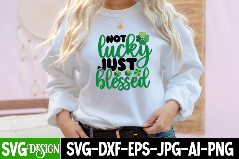 St.patrick's Day SVG Mega Bundle , St.patrick's T-Shirt Design, Mega Bundle , St.patrick's T-Shirt Design, St.patrick's SVG Cut File, Happy St.Patrick's Day T-Shirt Design,Happy St.Patrick's Day SVG Cut File, Happy