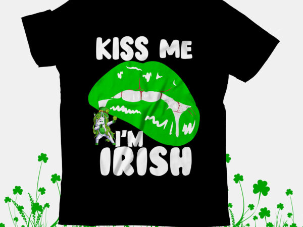 Kiss me i’m irish t-shirt design, happy st.patrick’s day t-shirt design,happy st.patrick’s day svg cut file, happy st.patrick’s day t-shirt design, happy st.patrick’s day svg cut file, lucky svg,retro svg,st