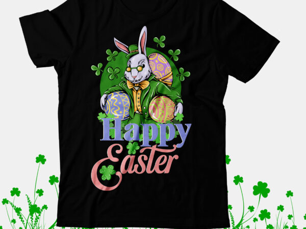 Happy easter svg cut file, st.patrick’s day t-shirt design bundle, happy st.patrick’s day sublimationbundle , st.patrick’s day svg mega bundle , ill be irish in a few beers t-shirt design,