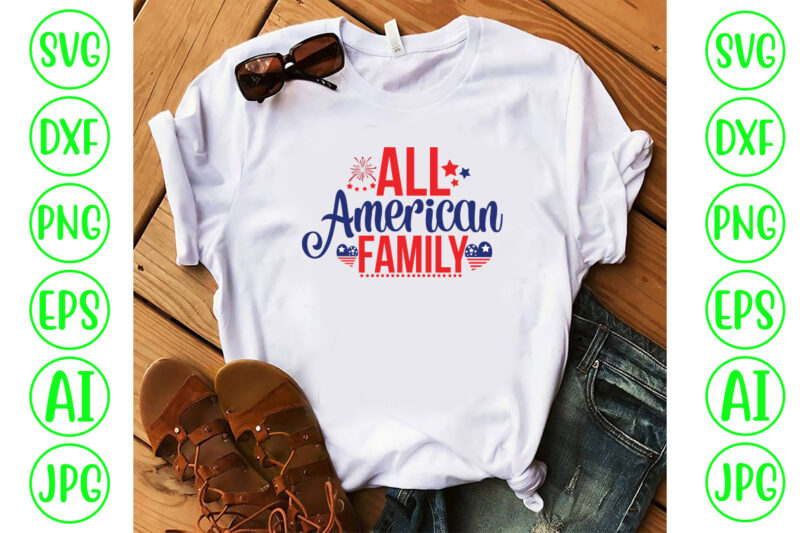 All American Family SVG Cut File