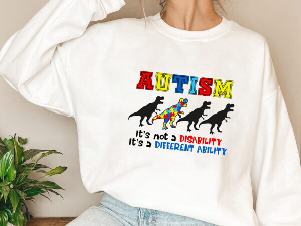 Autism awareness, neurodiversity dinosaur, autistic pride, autism mom shirt, autism dinosaur shirt, rainbow dinosaur neurodiversity png file pl t shirt vector