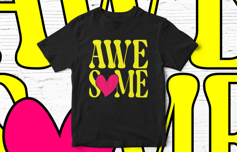 Awesome typography t-shirt design