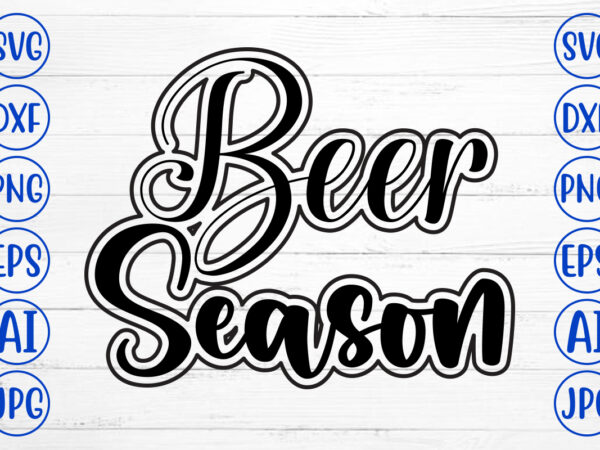 Beer season svg design