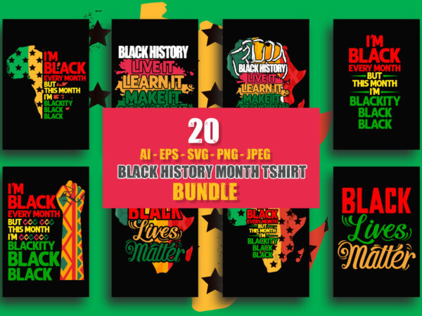 Black history month t-shirt design bundlecannabis weed marijuana t-shirt bundle,weed svg mega bundle,weed svg mega bundle , cannabis svg mega bundle , 120 weed design , weed t-shirt design bundle